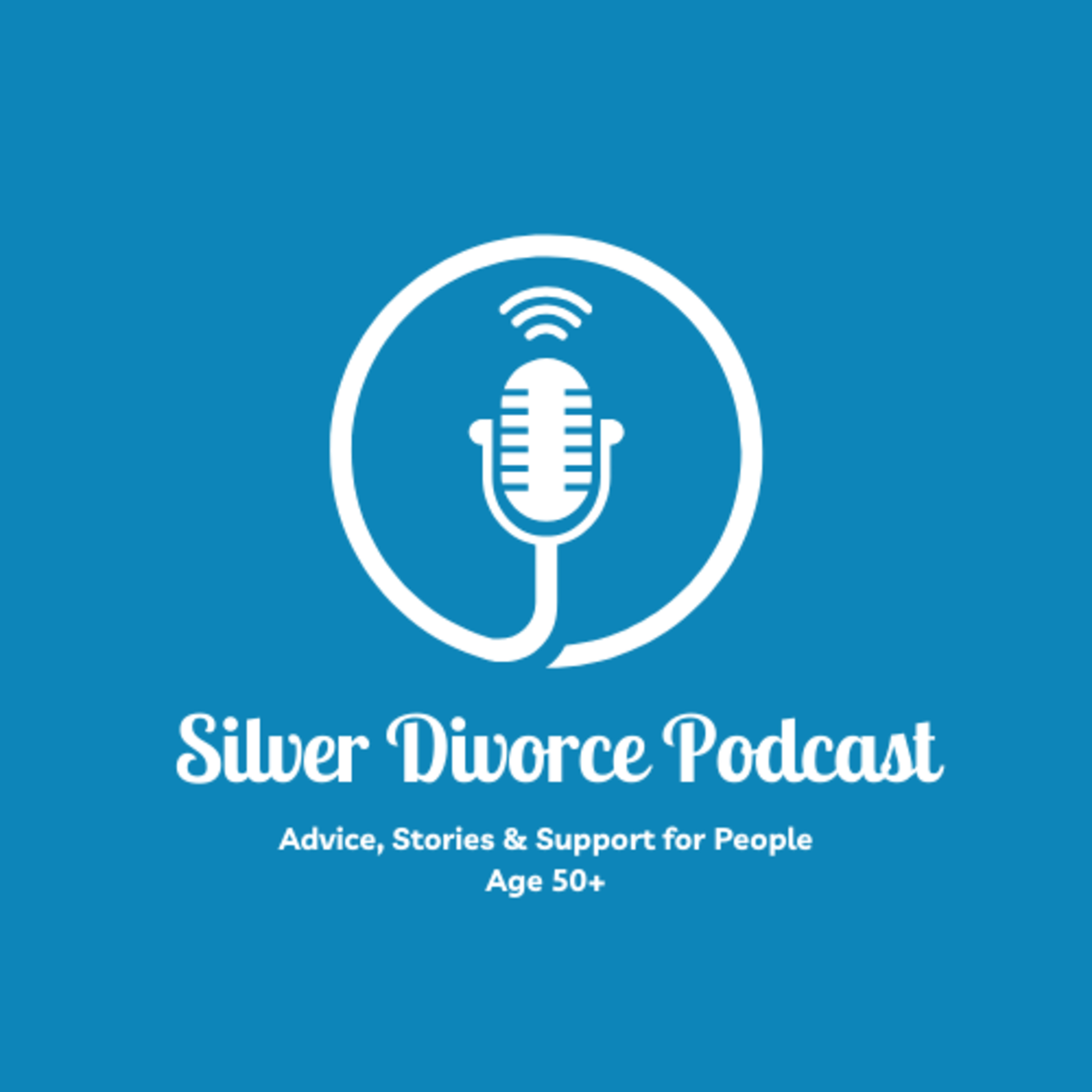 Silver Divorce Podcast