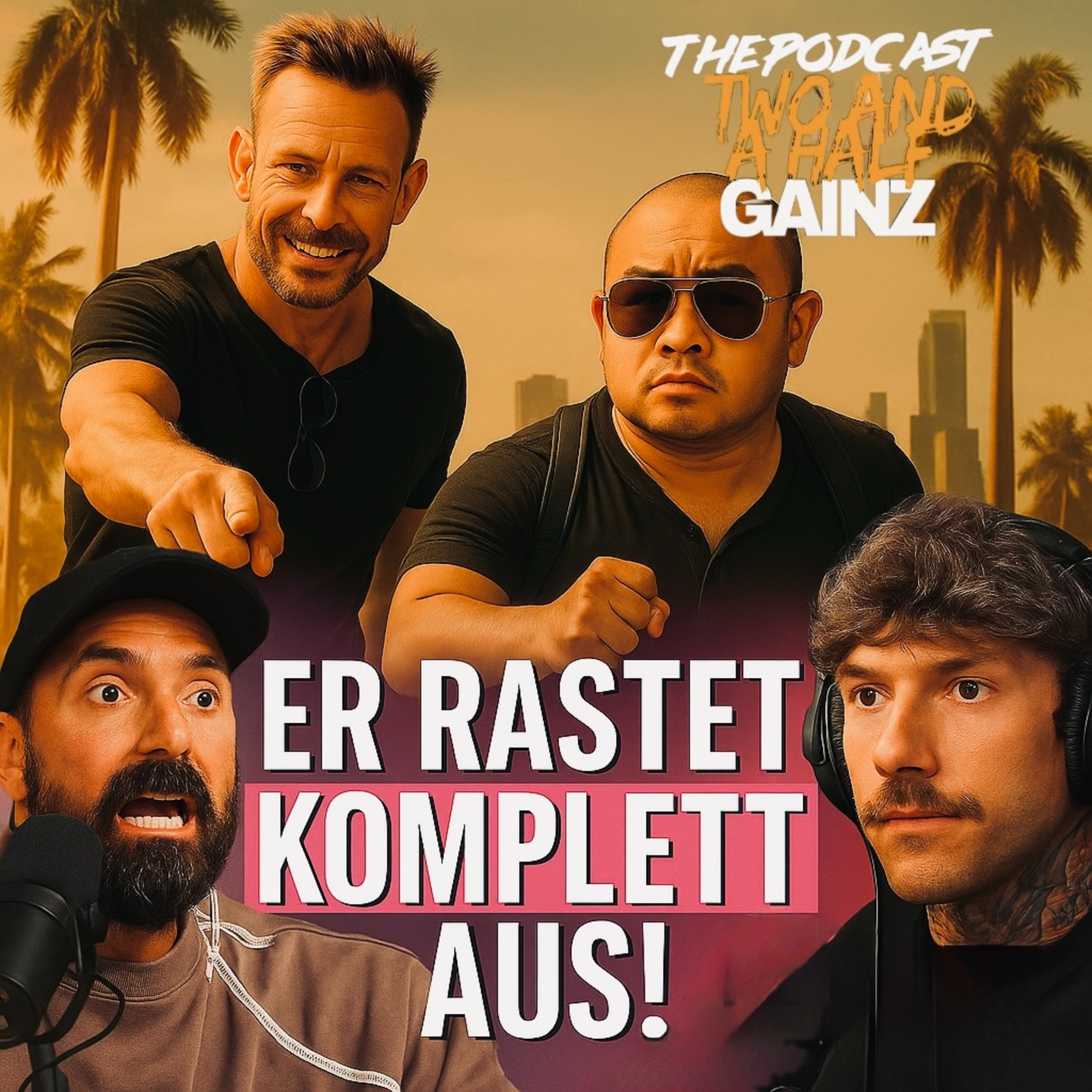 The PodcastTwo and a Half Gainz