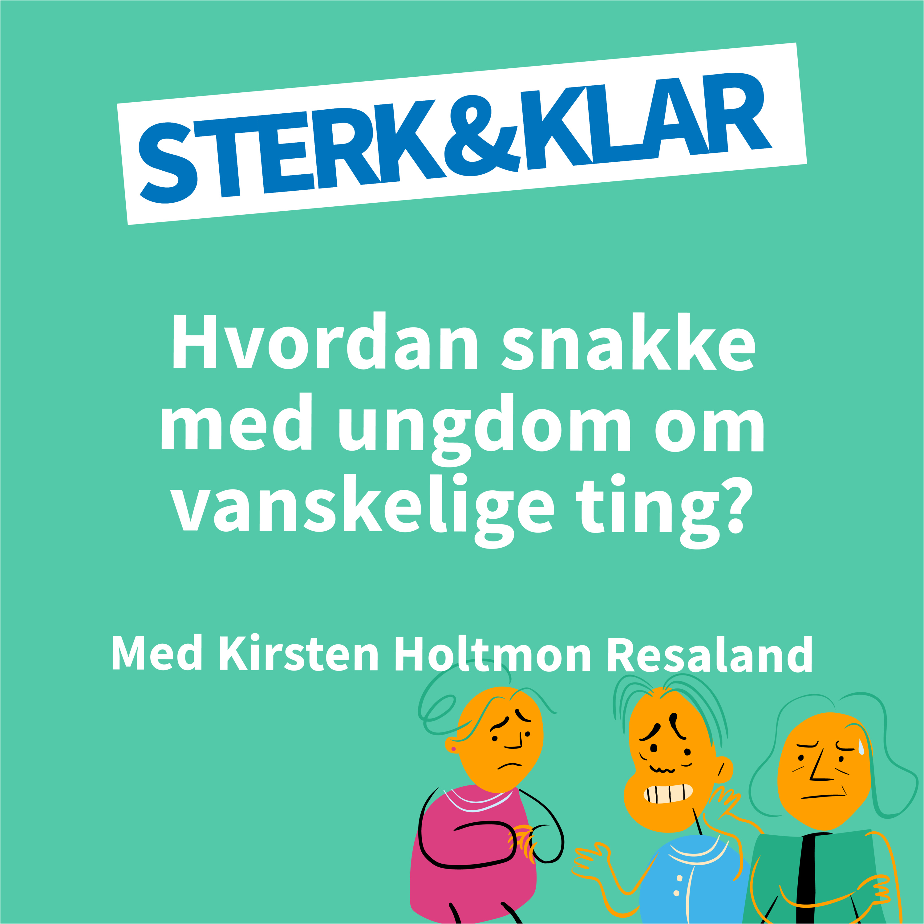 Sterk og Klar
