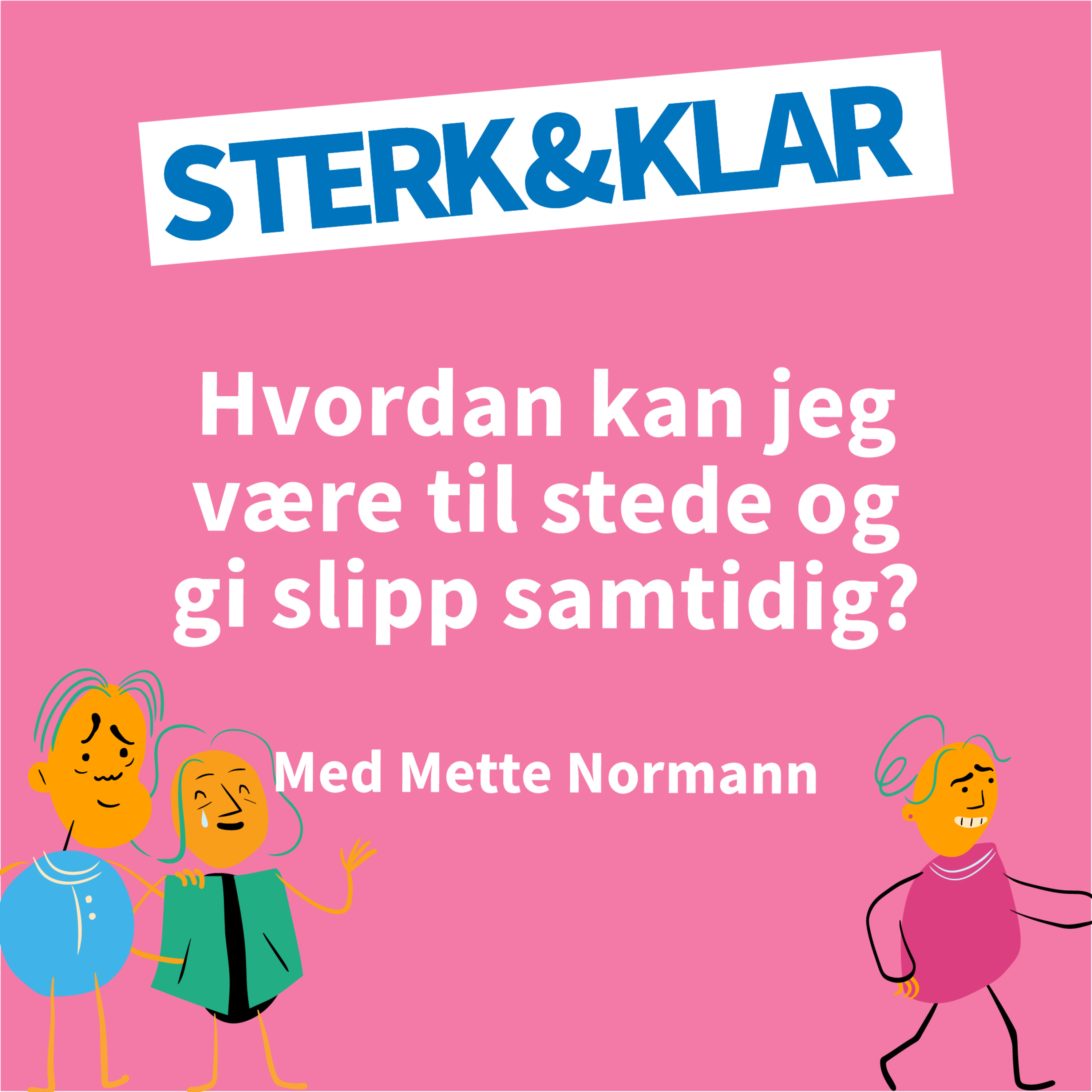 Sterk og Klar