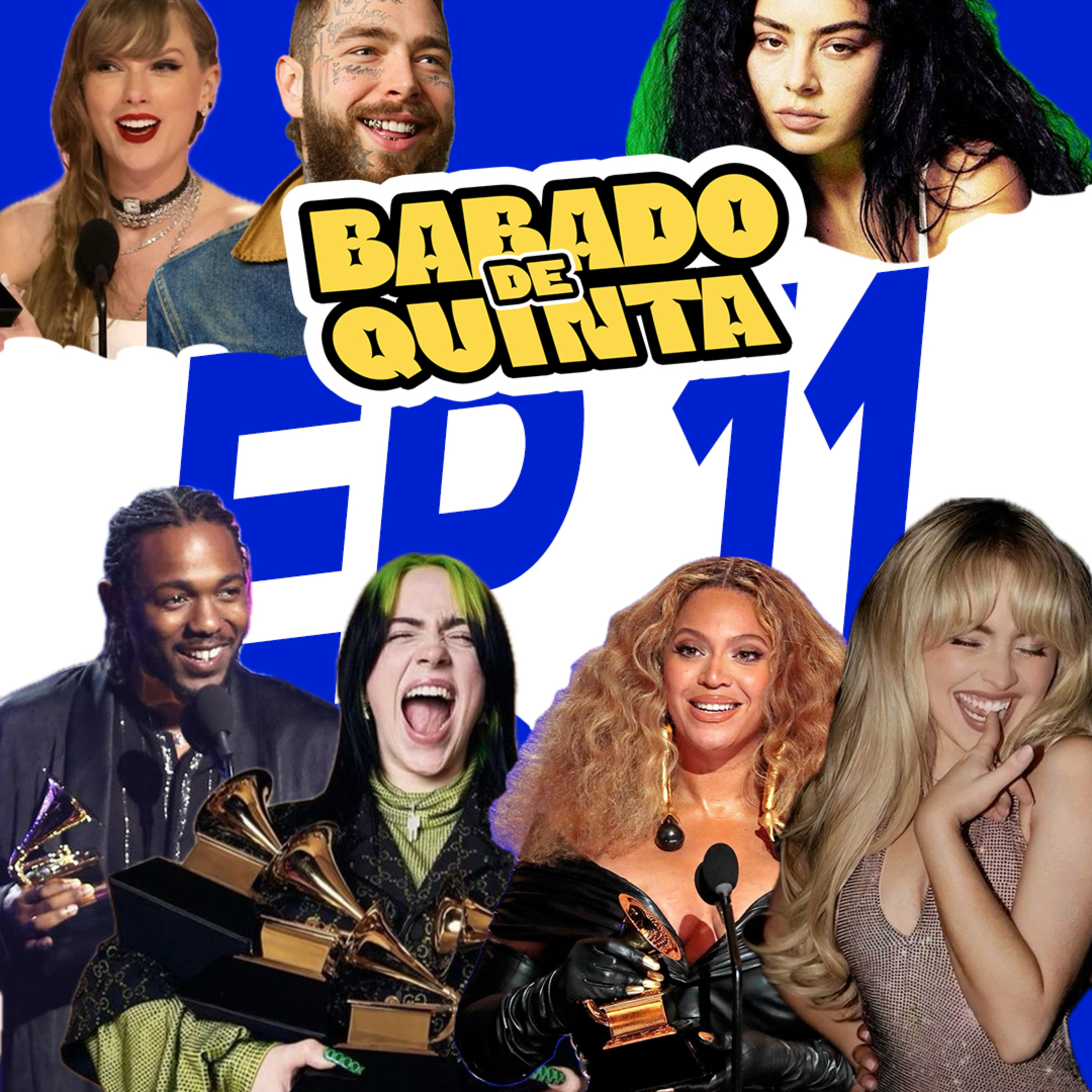 Babado de Quinta #11 - Grammy 2025 episode artwork