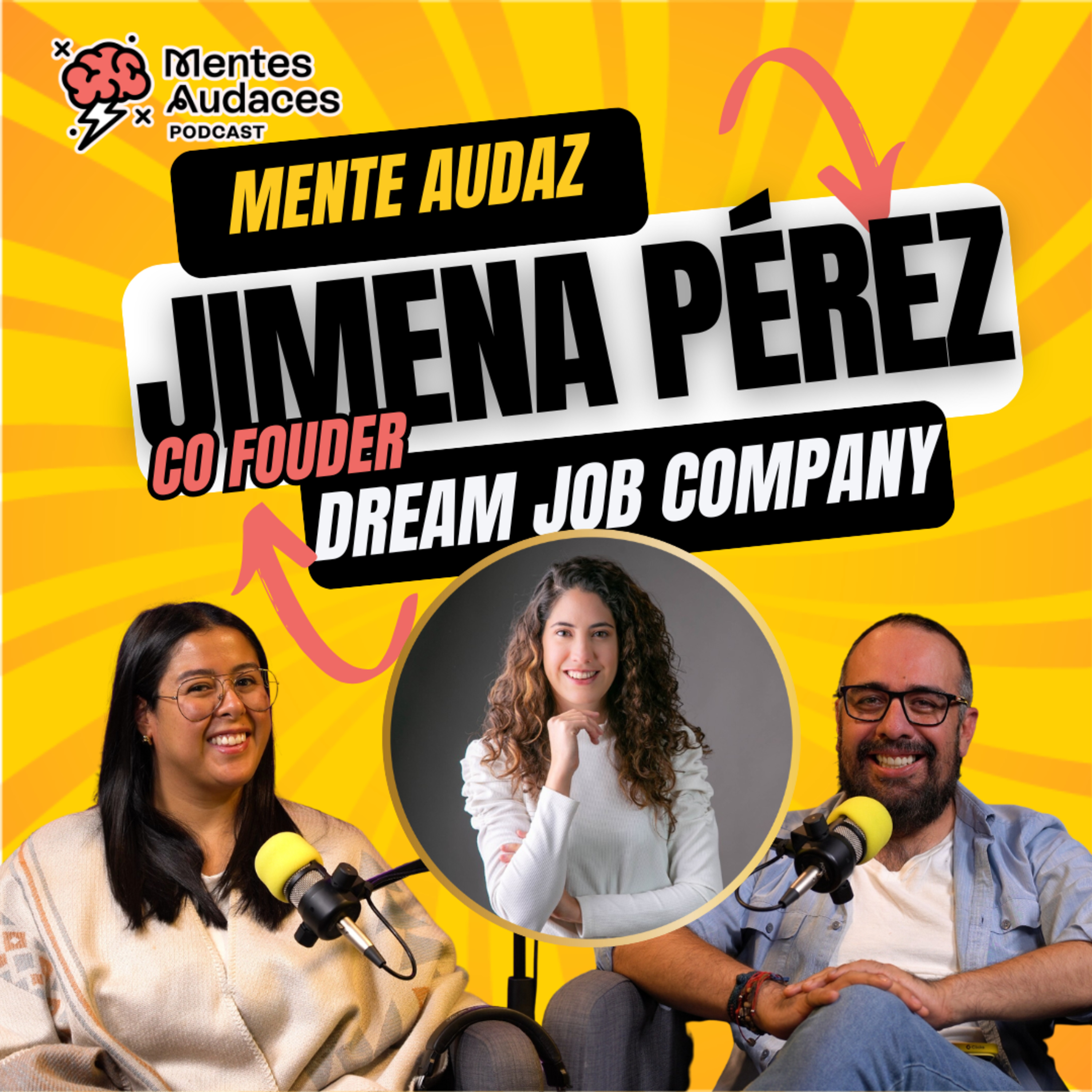 Mentes Audaces Podcast