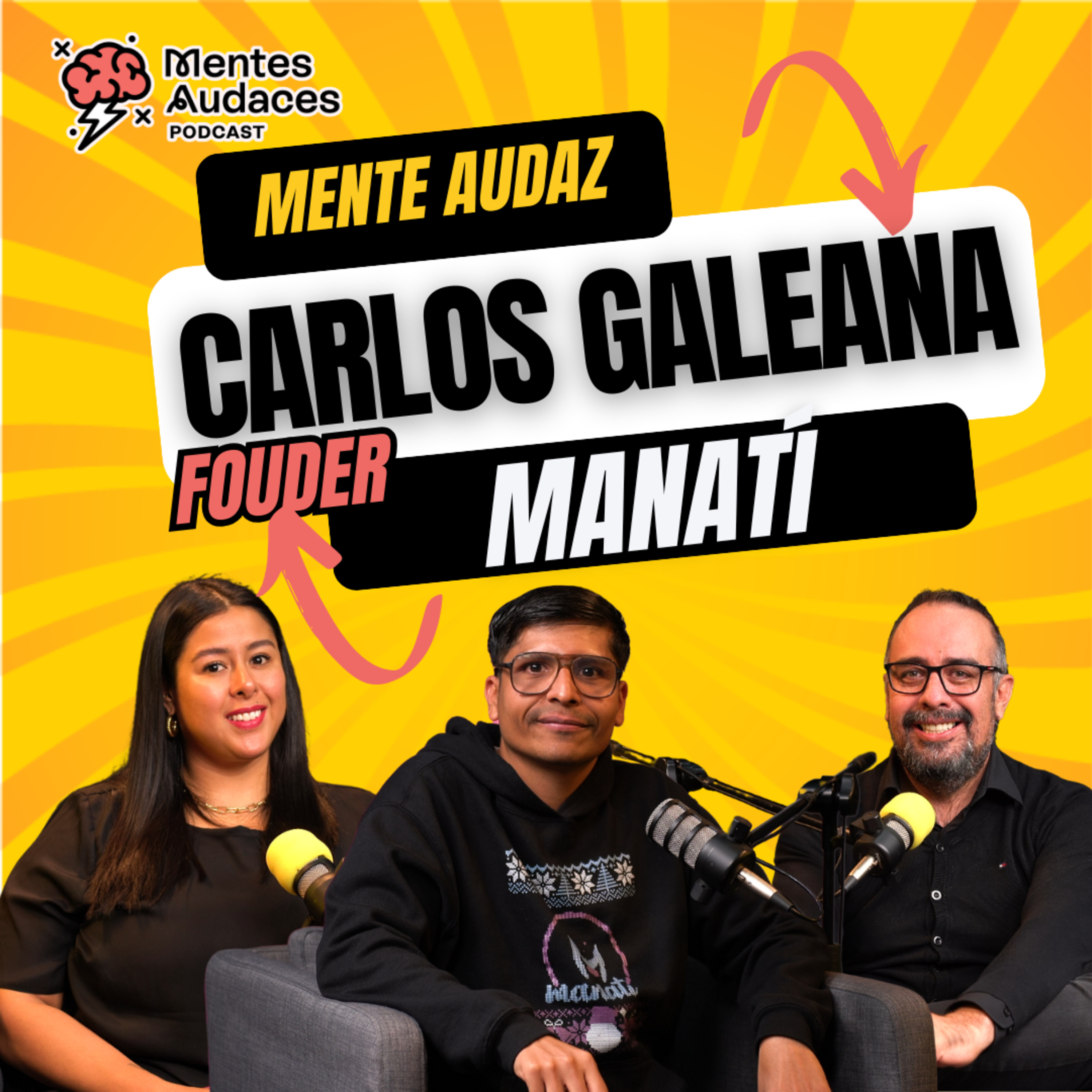 Mentes Audaces Podcast