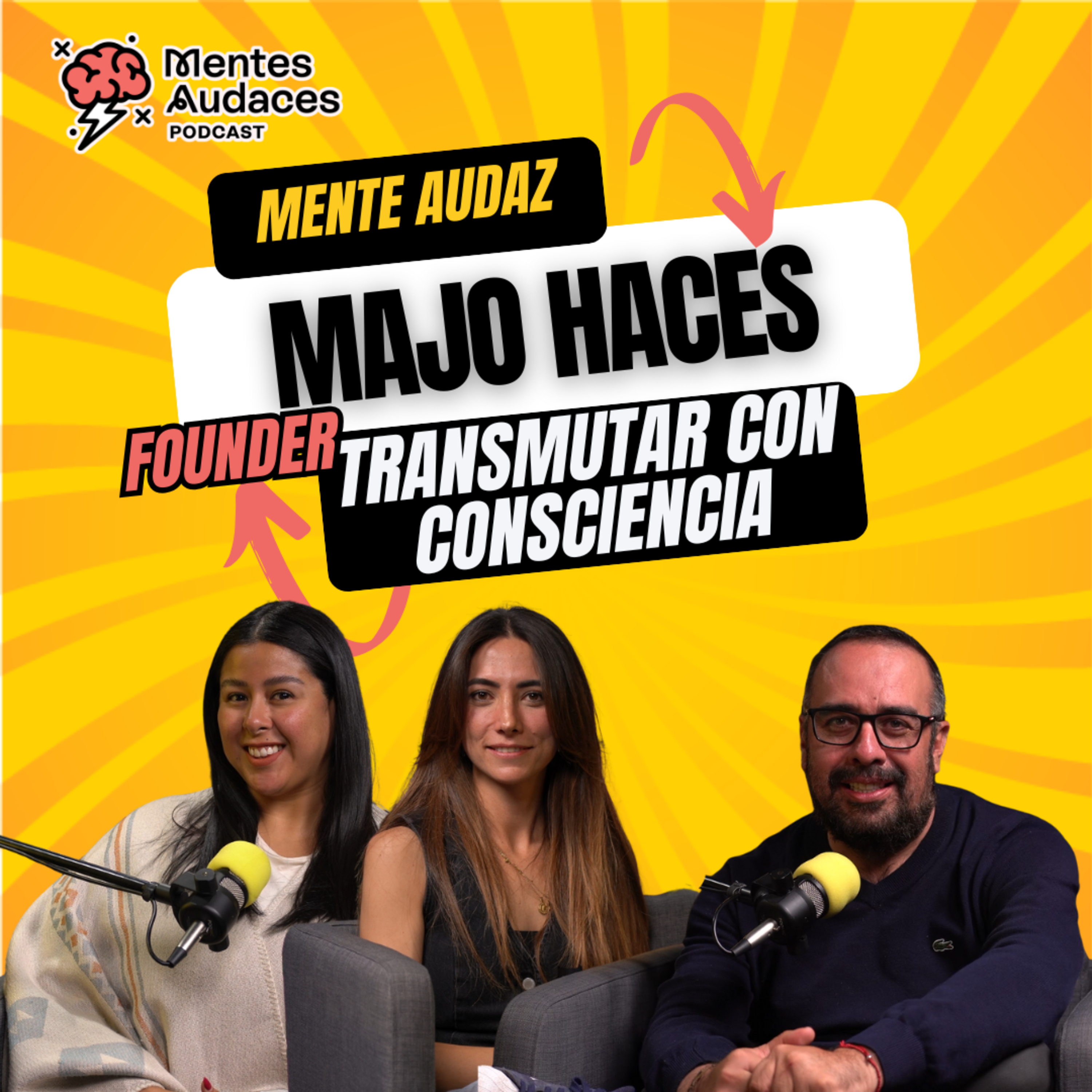 Mentes Audaces Podcast
