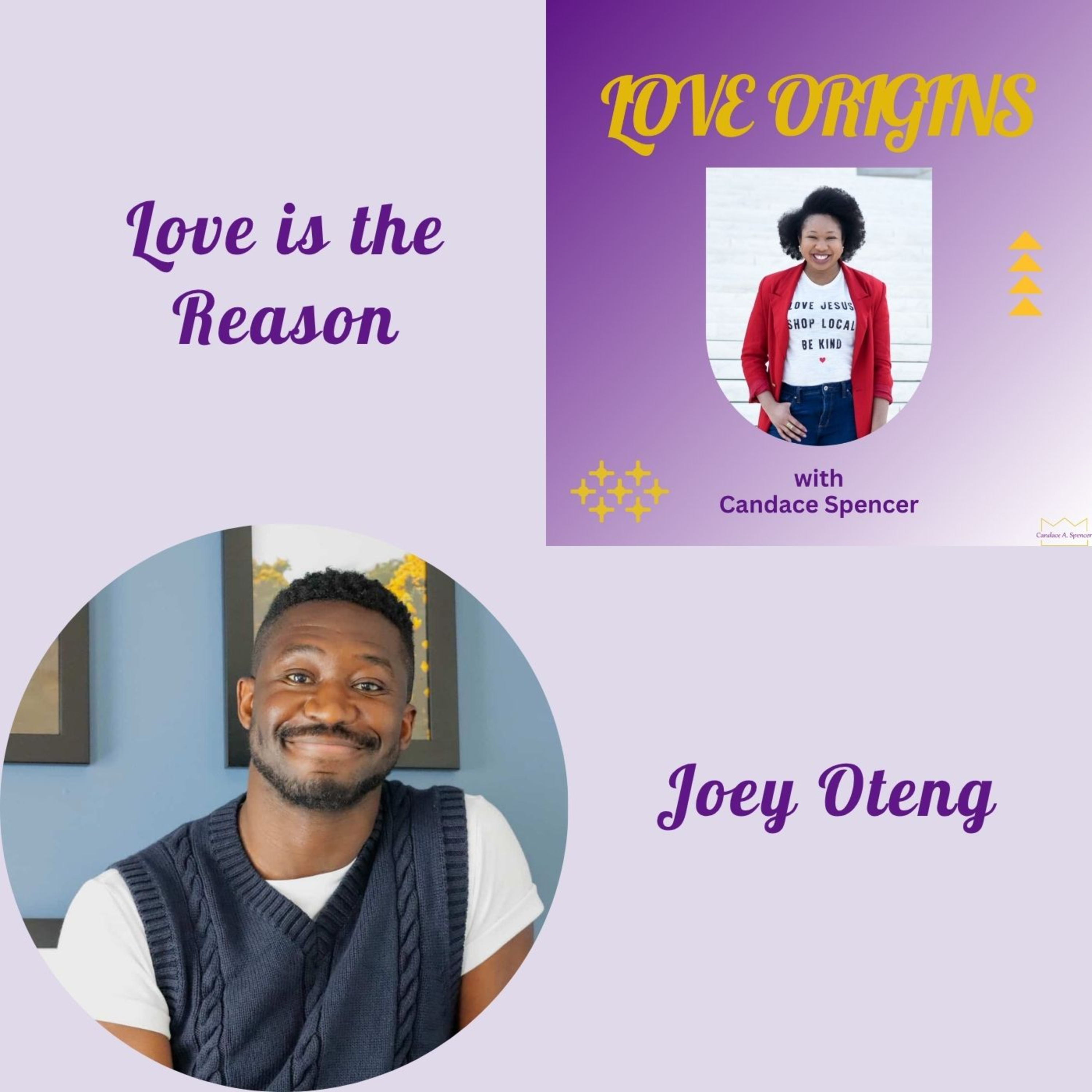 Love is the Reason | Joey Oteng episode artwork