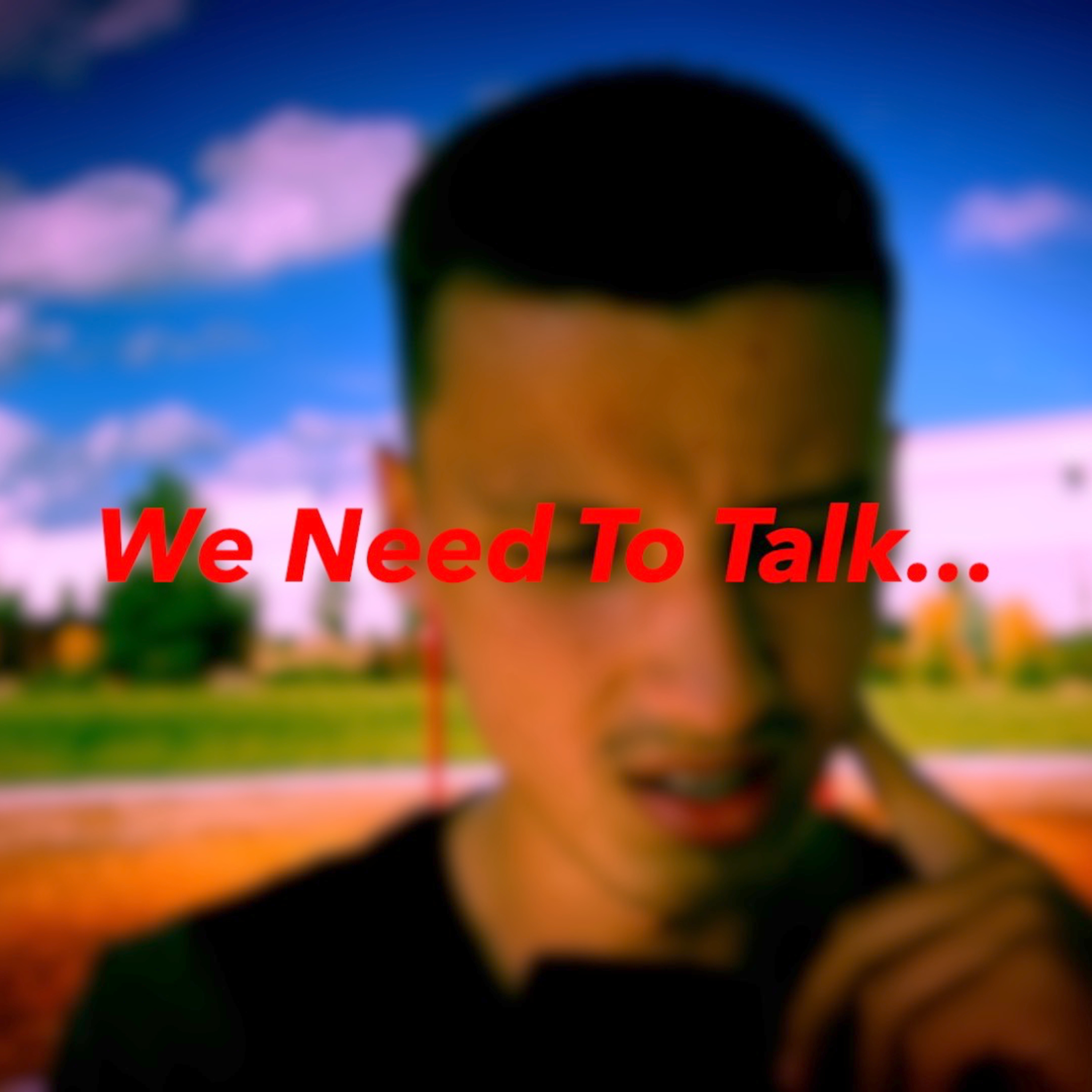 We Need To Talk...(Flaco's Fun World Podcast) episode artwork