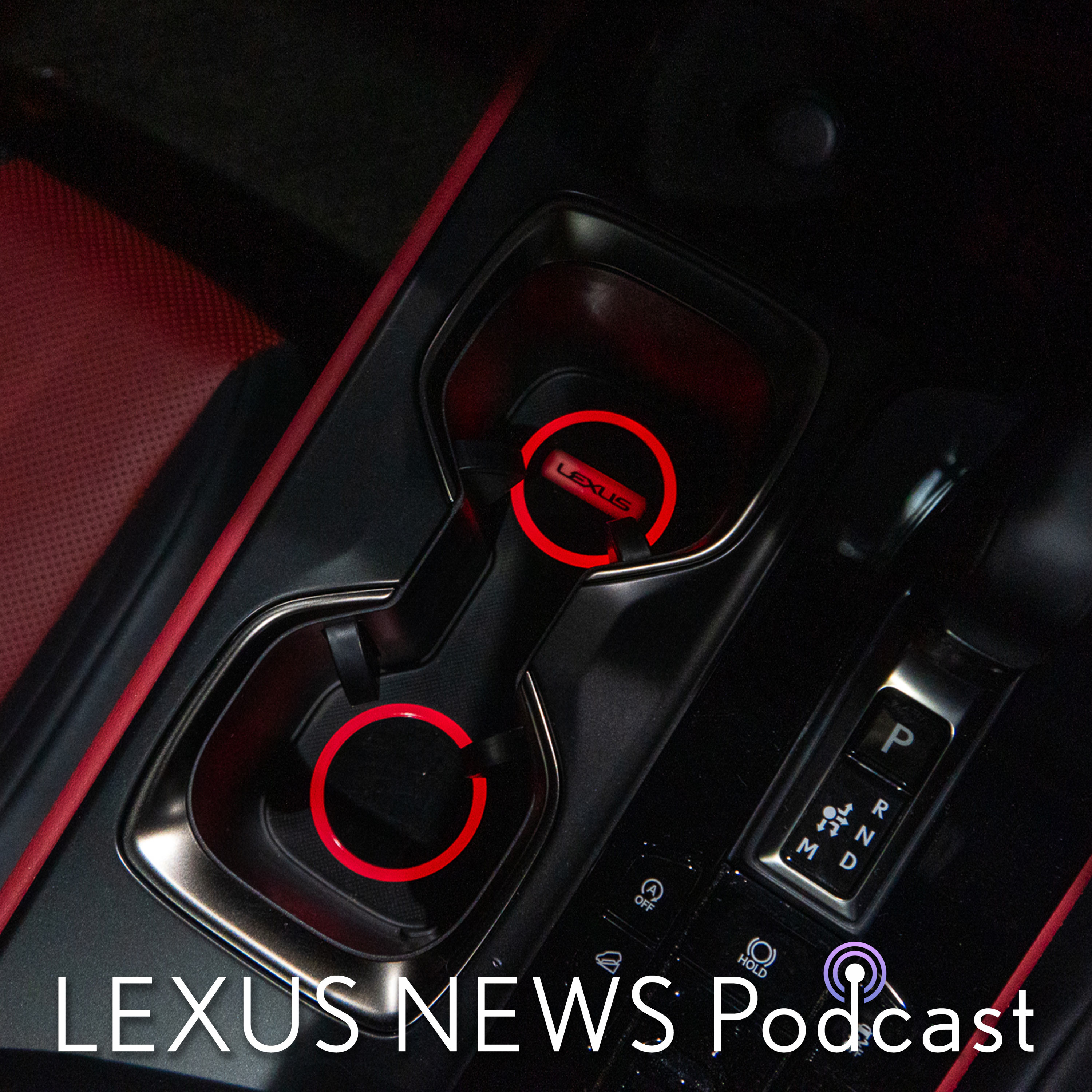LEXUS NEWS Podcast