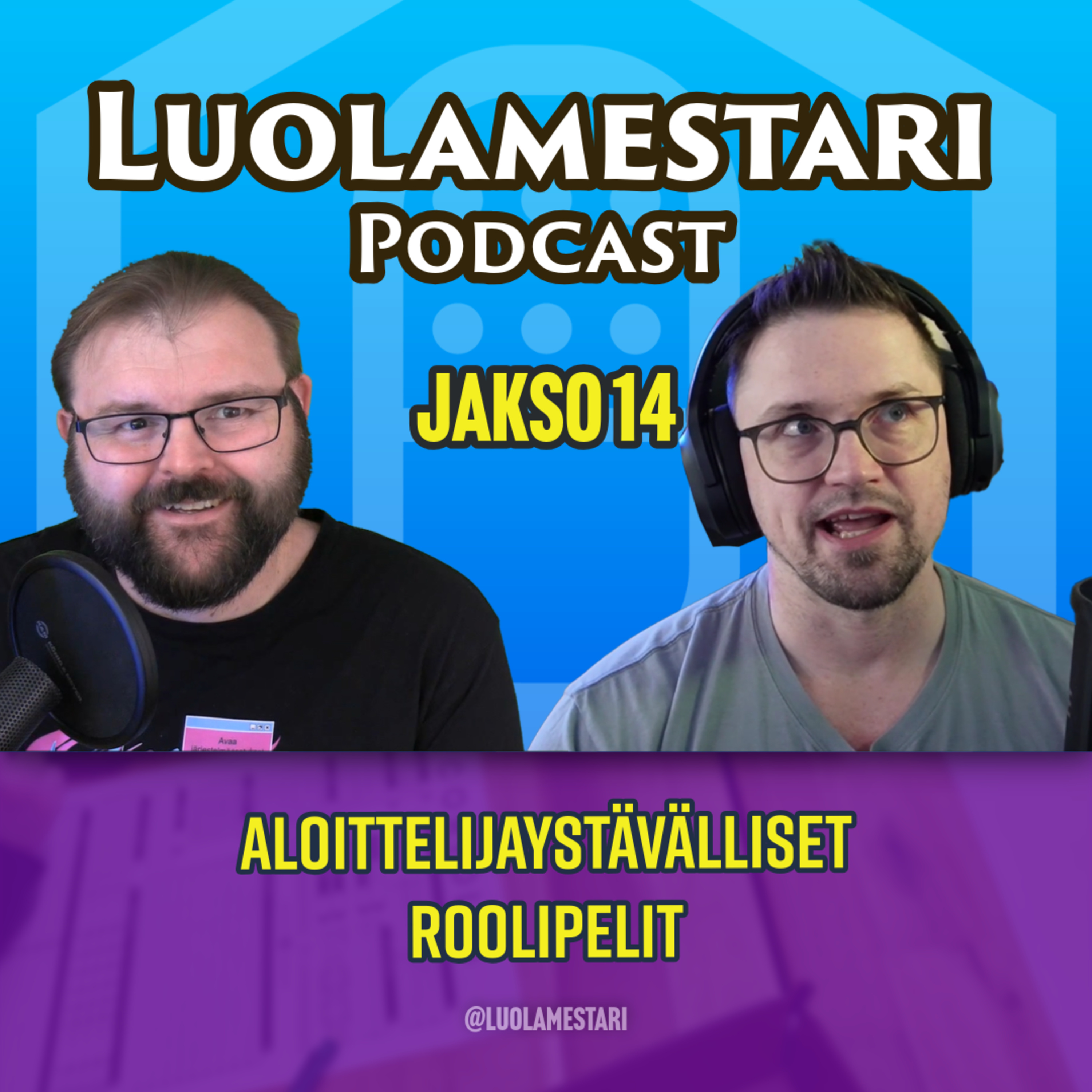 Aloittelijaystävälliset roolipelit | Luolamestari-podcast, jakso 14