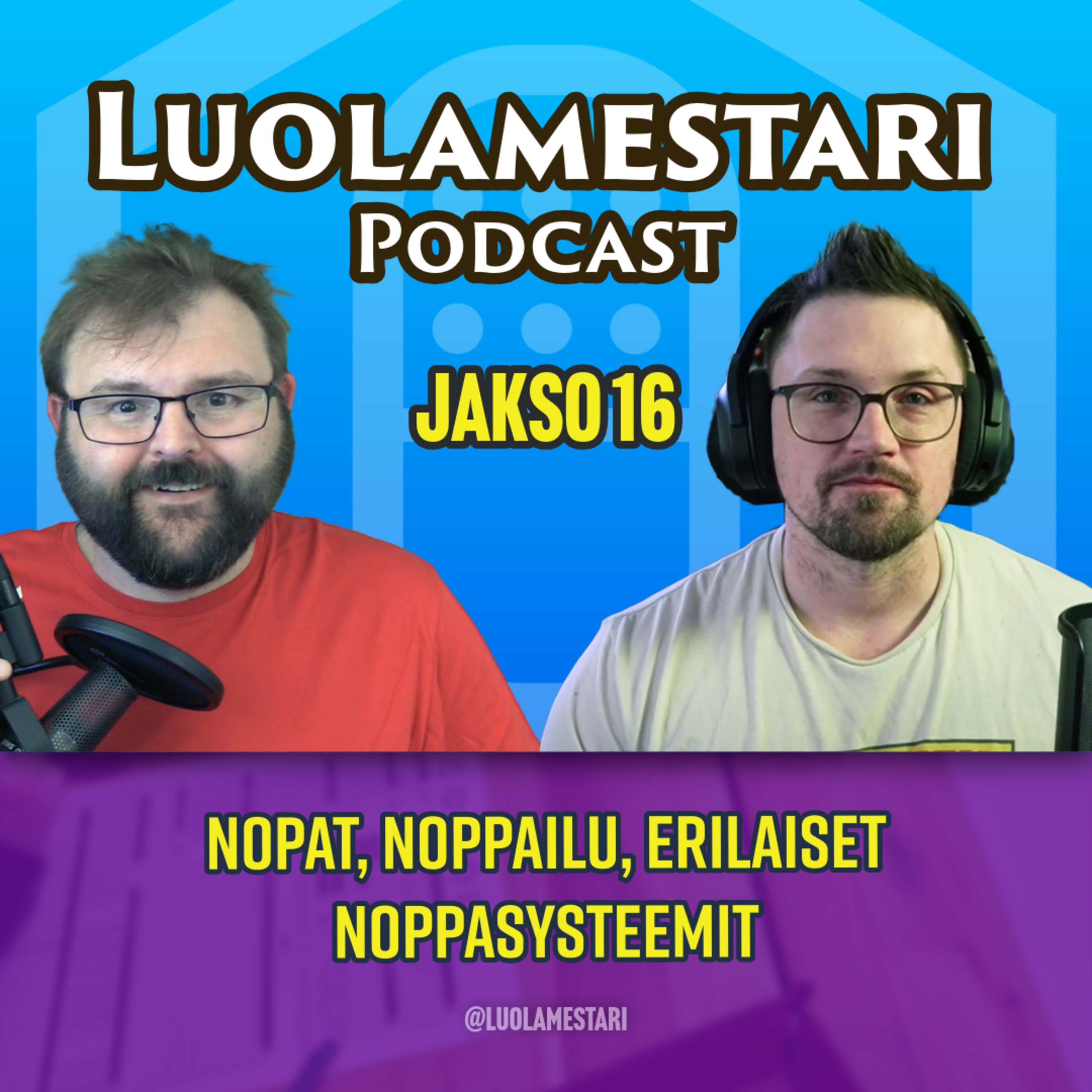 Nopat, noppailu, erilaiset noppasysteemit | Luolamestari-podcast, jakso 16