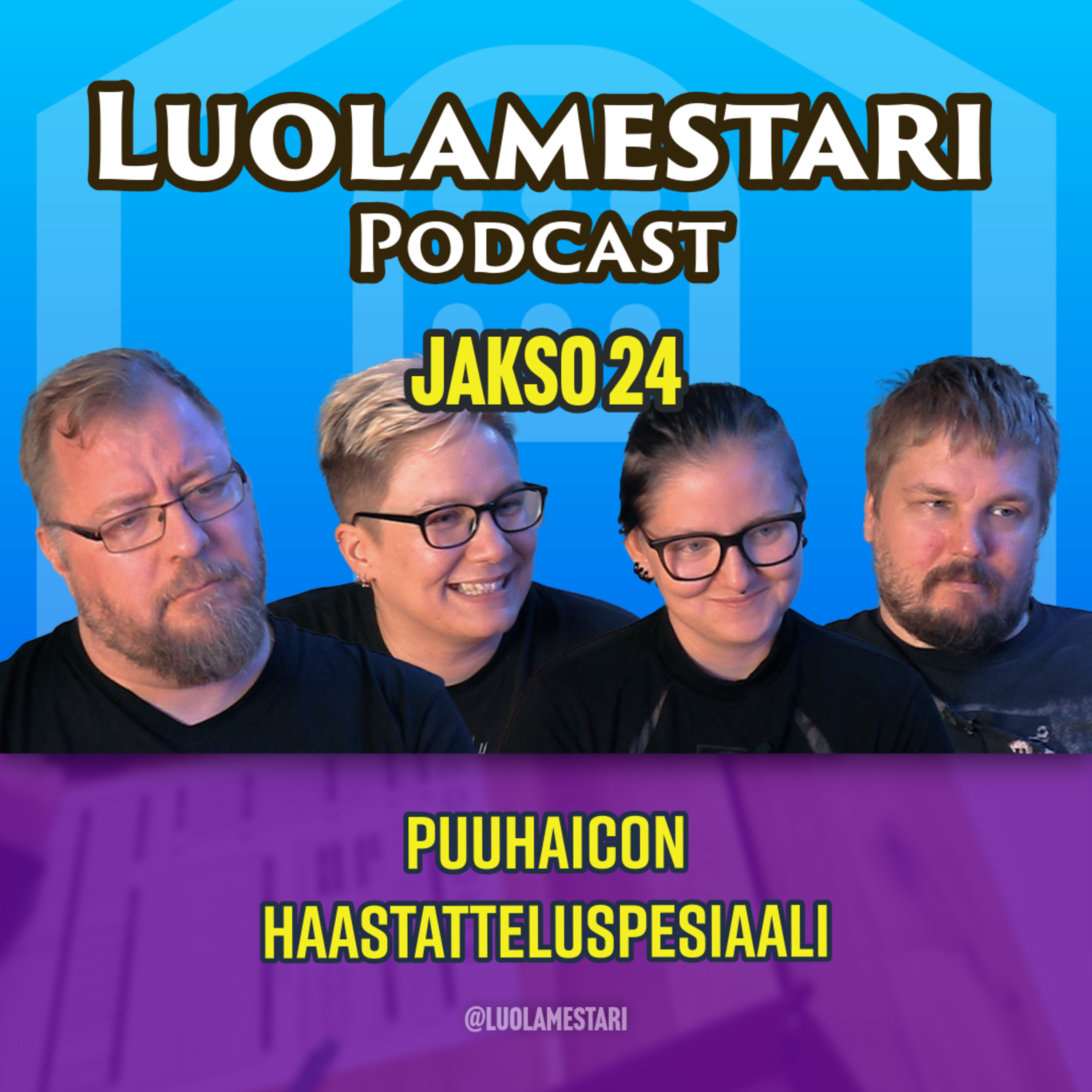 Puuhaicon - haastatteluspesiaali | Luolamestari 24