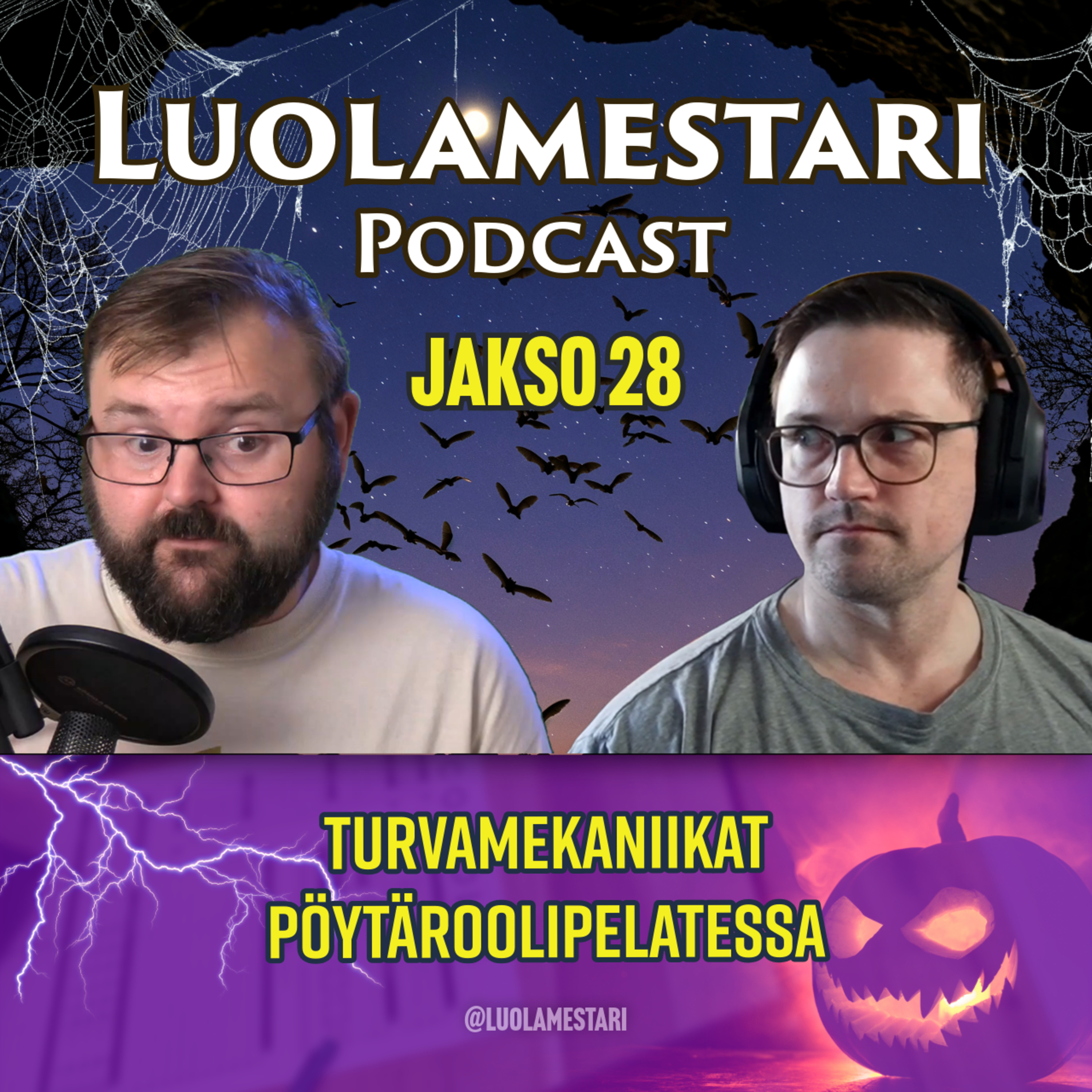 Turvamekaniikat pöytäroolipelatessa | Kauhukuukausi | Luolamestari-podcast 28