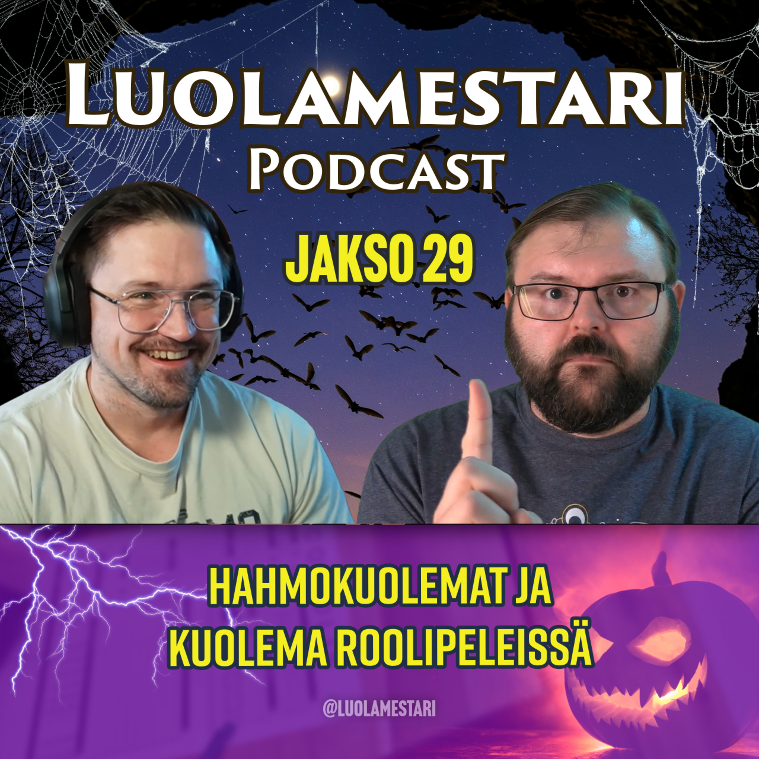 Hahmokuolemat ja kuolema roolipeleissä | Kauhukuukausi | Luolamestari-podcast 29