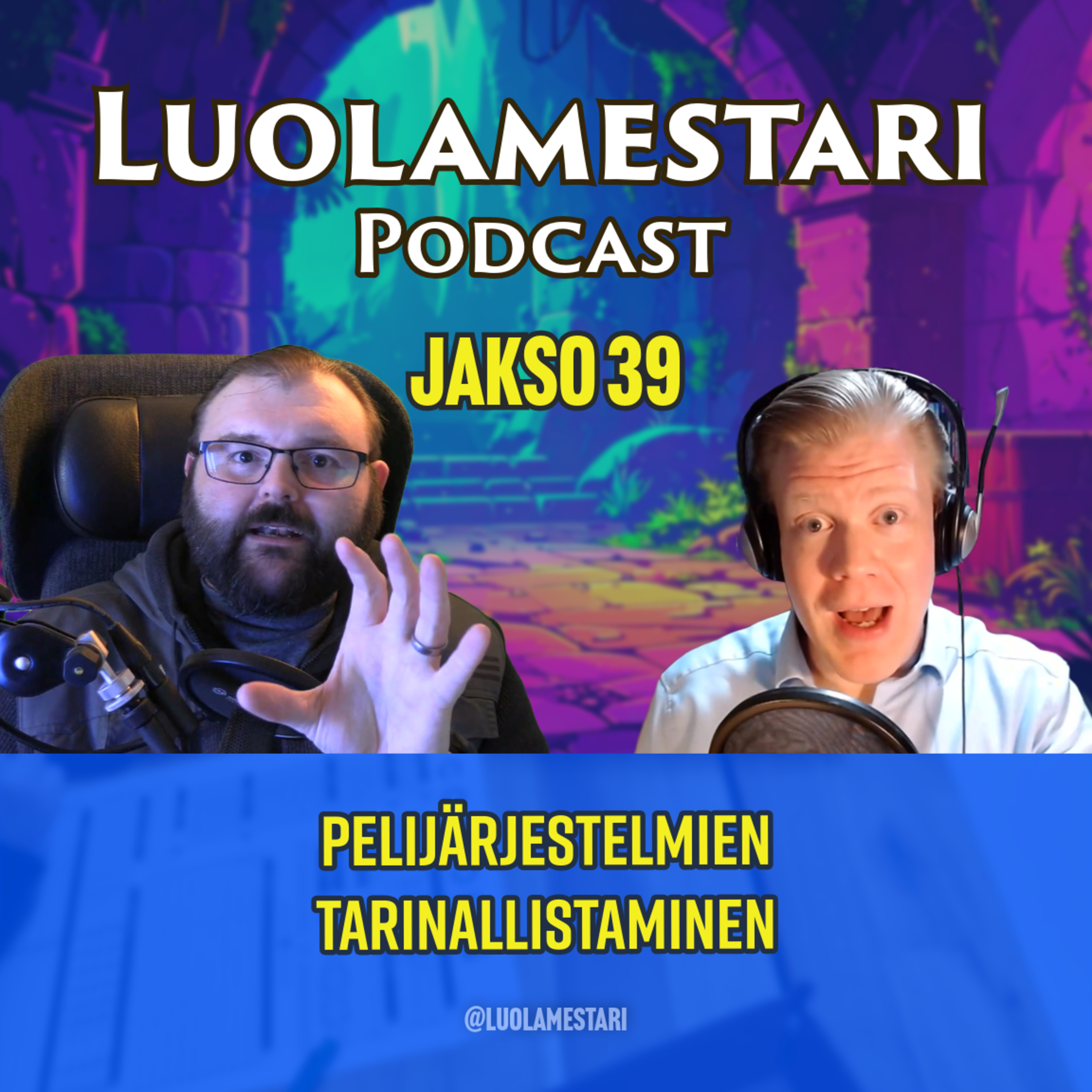 Pelijärjestelmien tarinallistaminen, Vierasluolamestarina Rami | Luolamestari 39