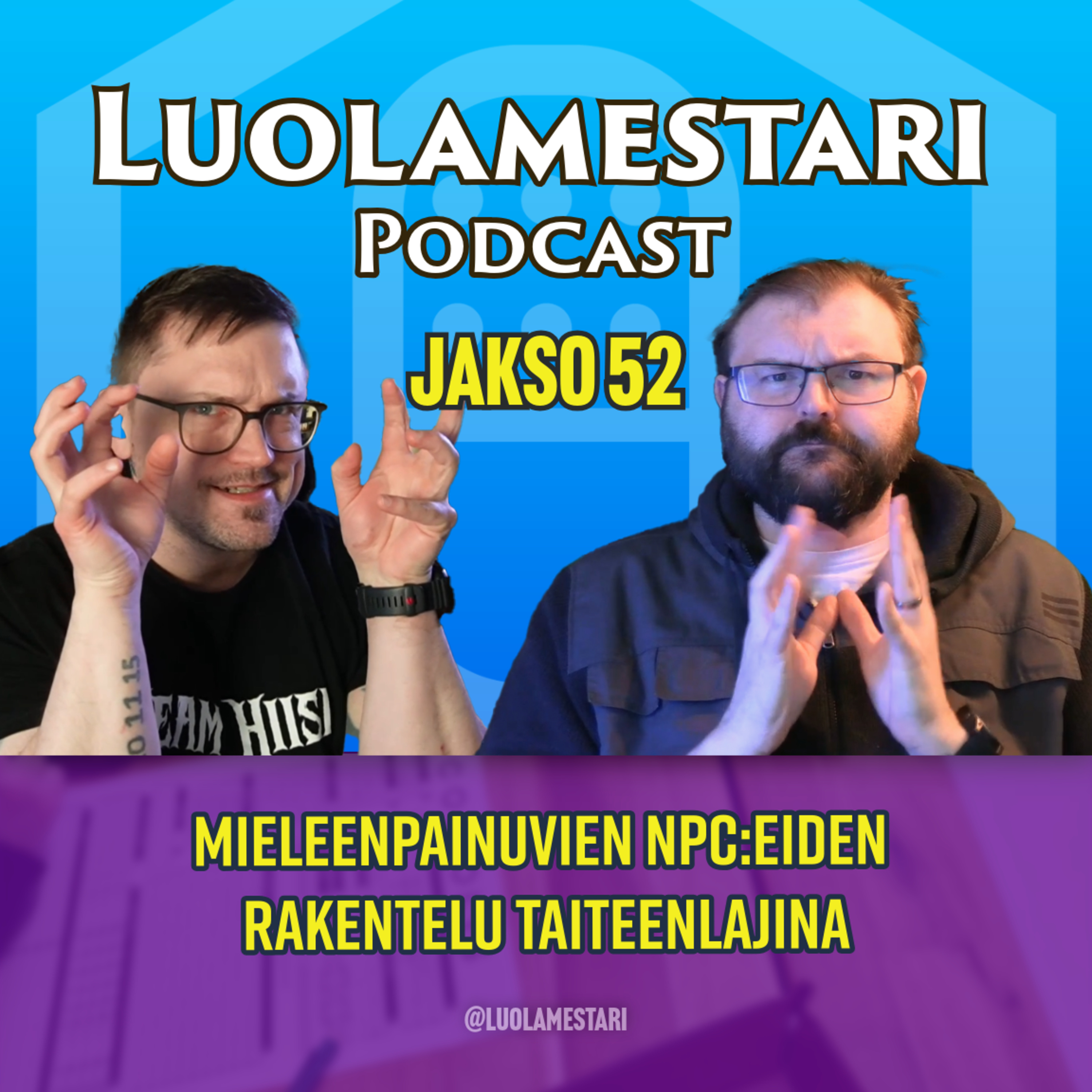 Mieleenpainuvien NPC:eiden rakentelu taiteenlajina | Luolamestari 52