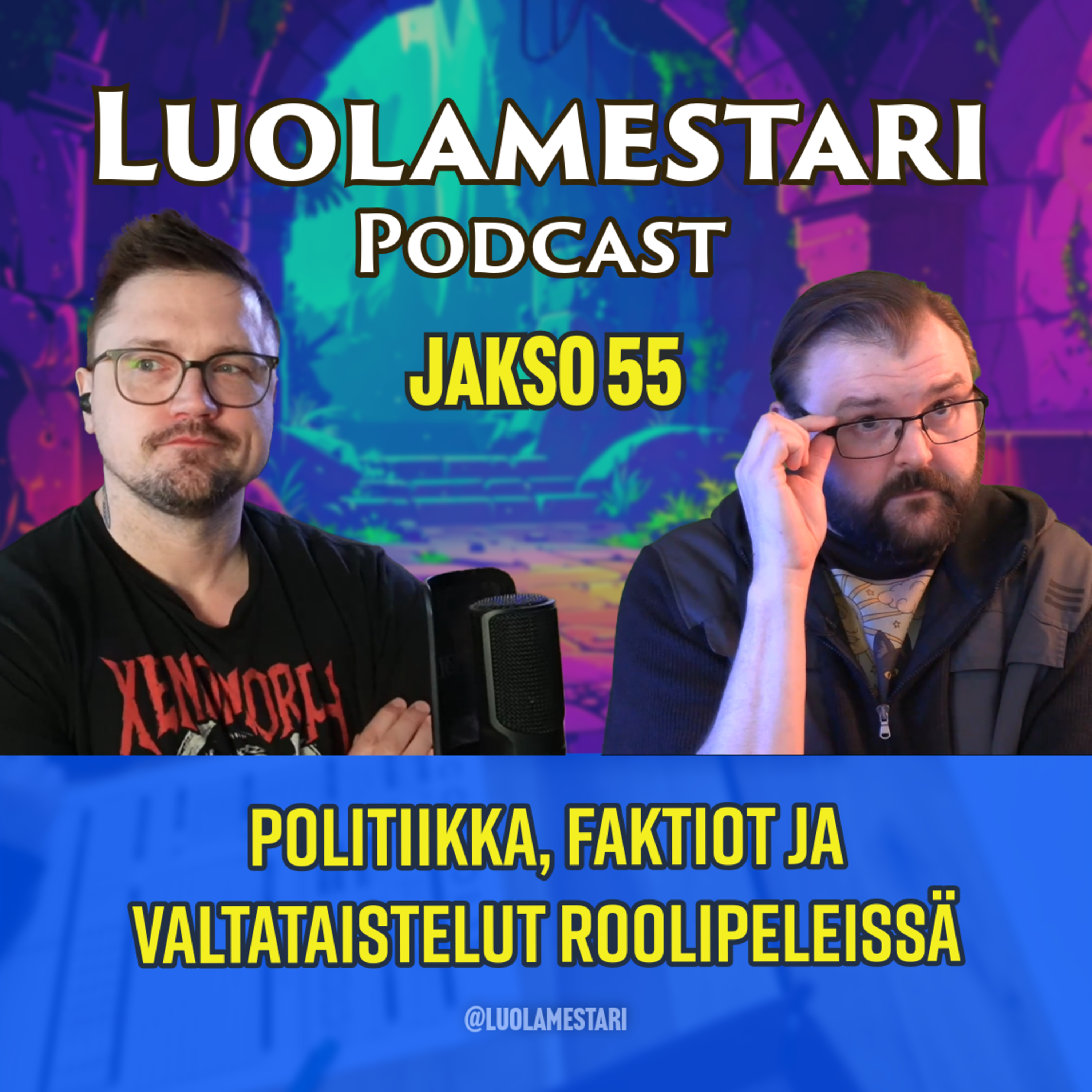 Politiikka, faktiot ja valtataistelut roolipeleissä | Luolamestari 55