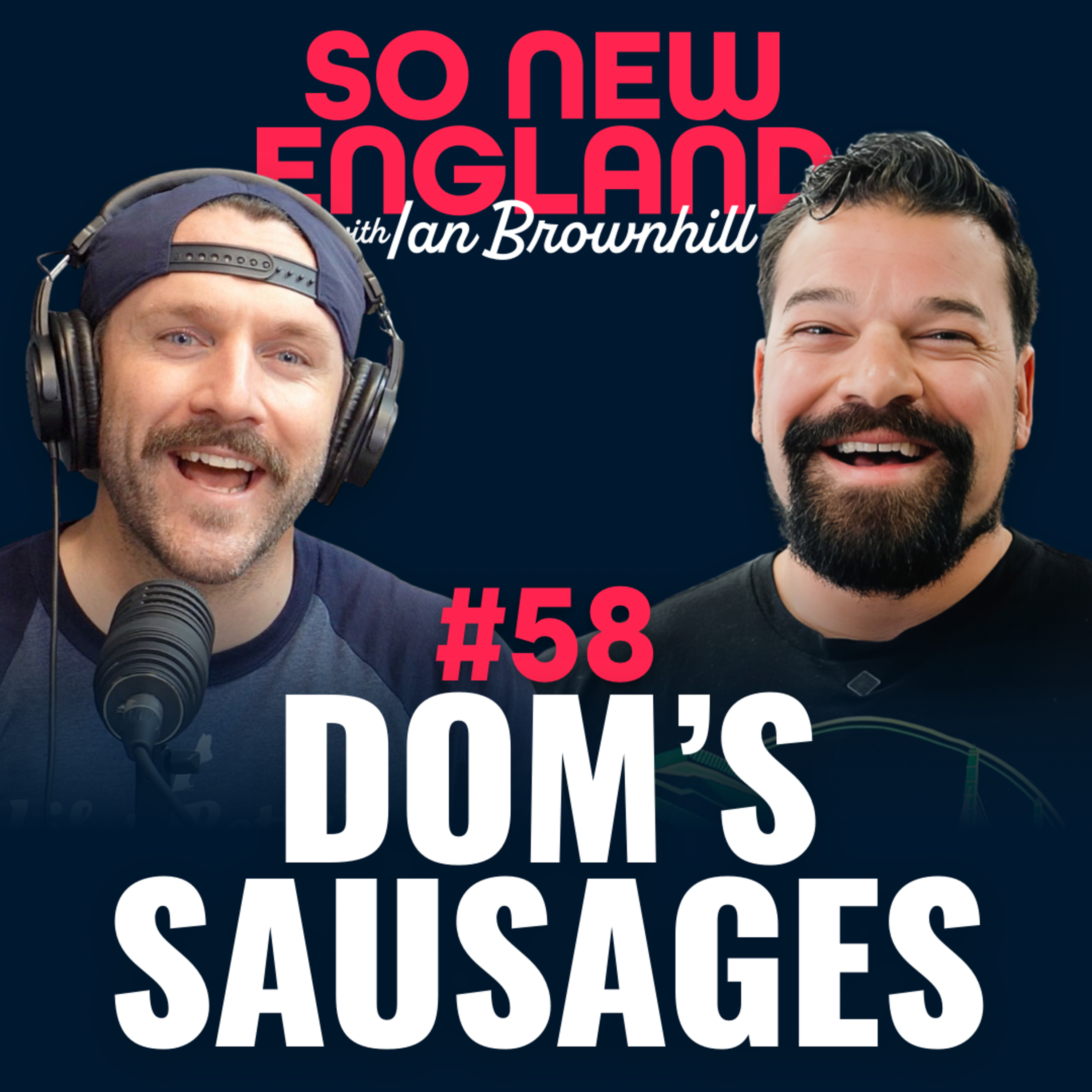 The Secret Behind Boston’s Best Steak Tips w/ Dom from Dom's Sausages #58 episode artwork