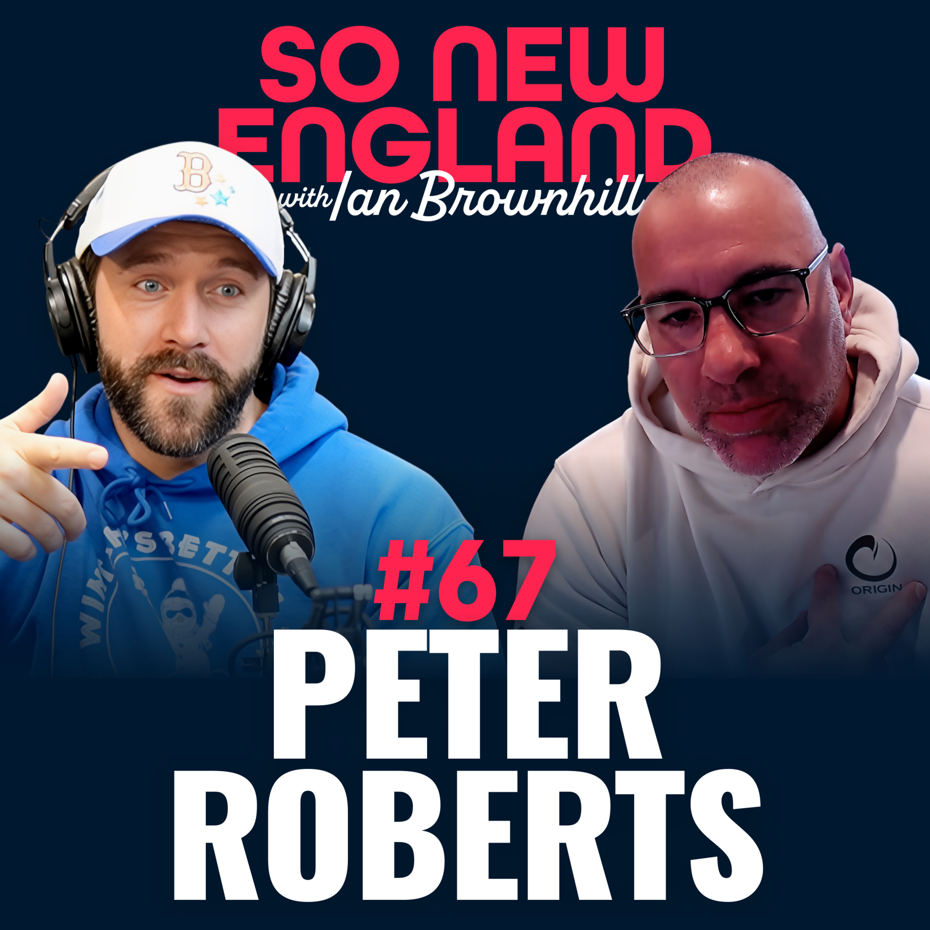 How Peter Roberts Built Origin USA & Partnered with Jocko Willink | So New England #67 episode artwork