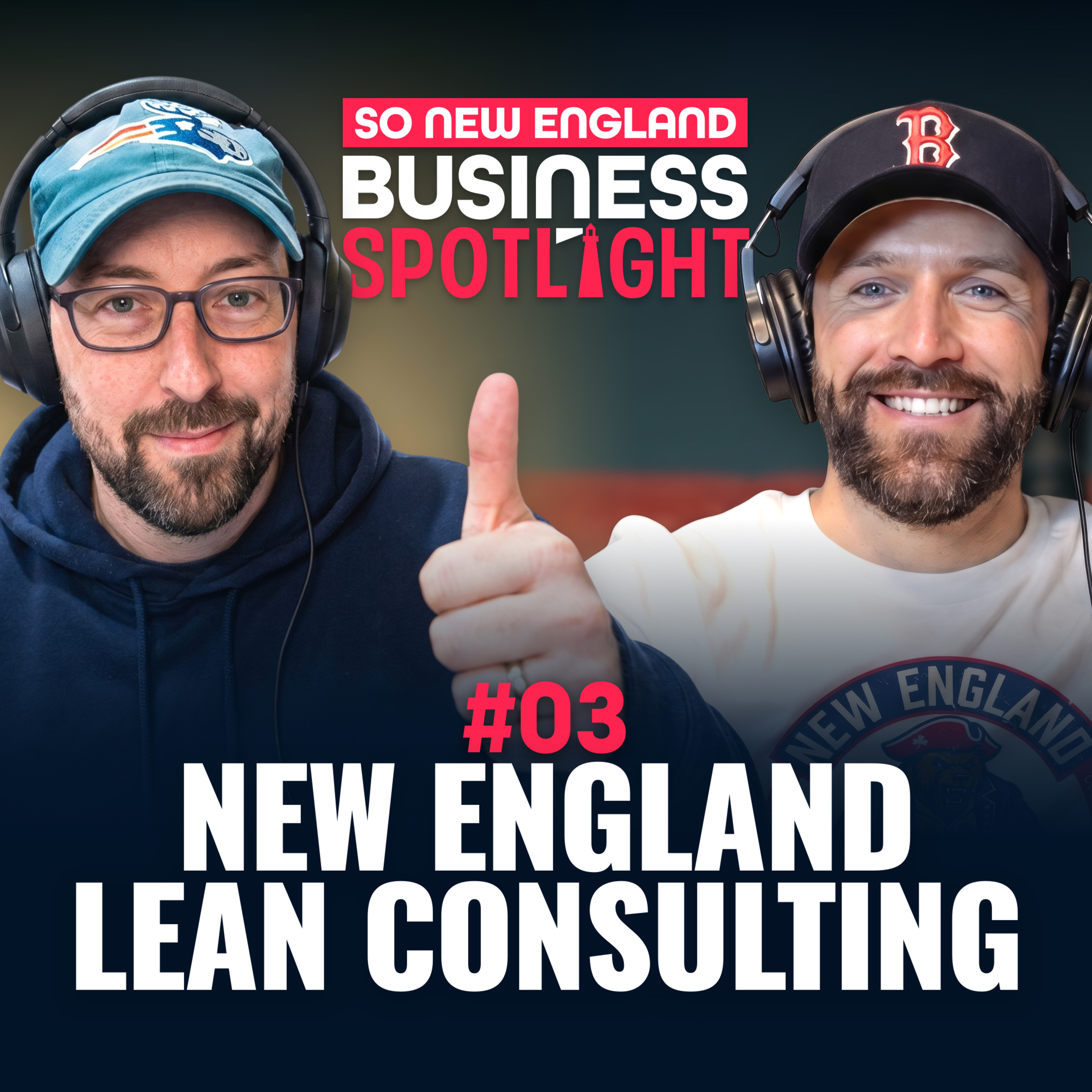 #03 Business Spotlight — Paul Critchley of New England Lean: How One Mainer Helps New England Businesses Thrive episode artwork