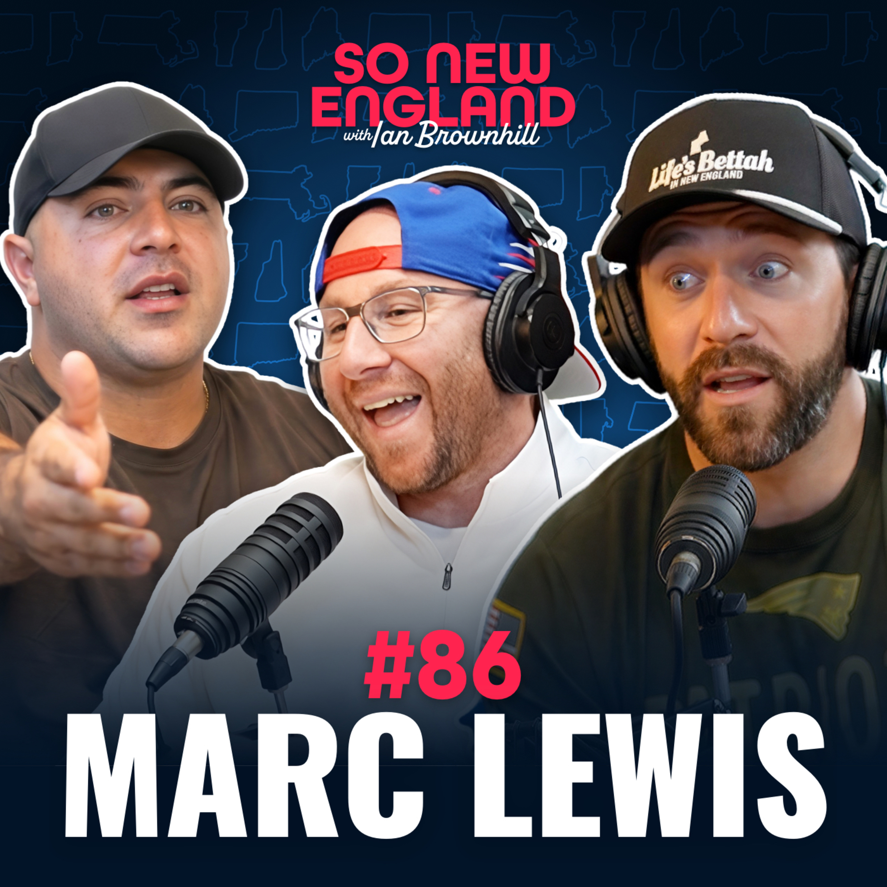 #86 Marc Lewis: Boston Content, Brutally Honest Takes & Ranking the New England States episode artwork