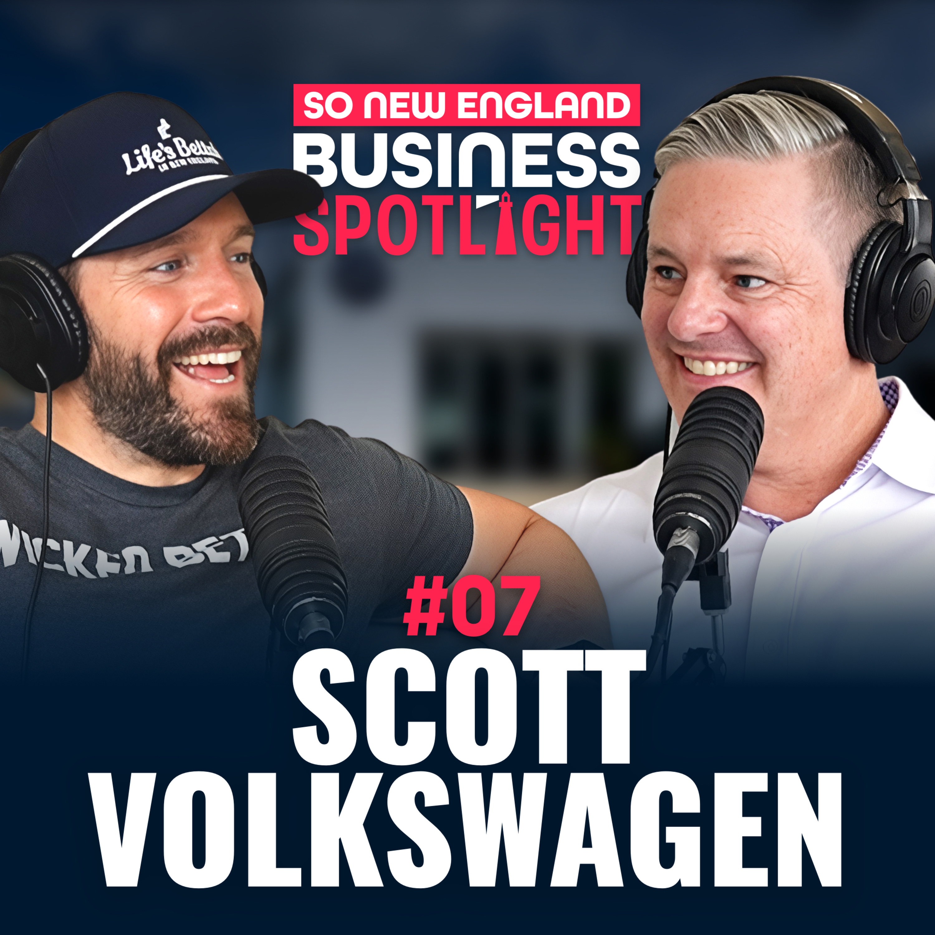 #07 Business Spotlight — Brad Scott of Scott's Volkswagen: A 78-Year Rhode Island Family Story episode artwork