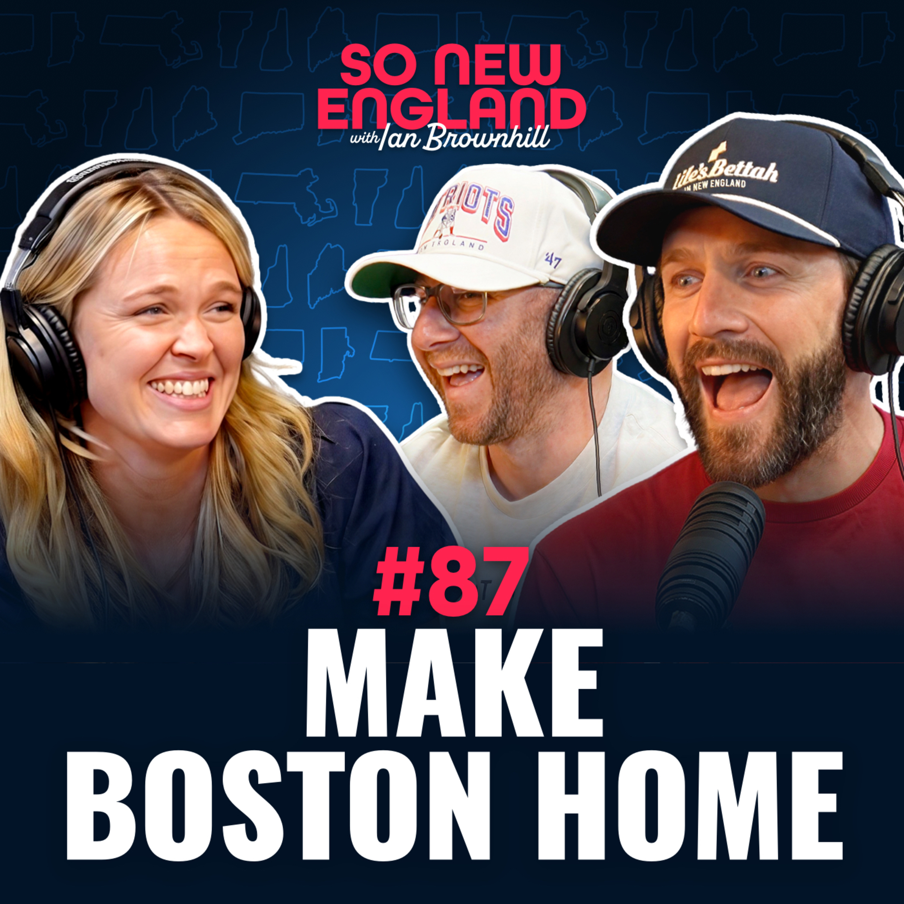 #87 Caroline Barry (Make Boston Home): A Georgia Girl Goes Full New Englander episode artwork