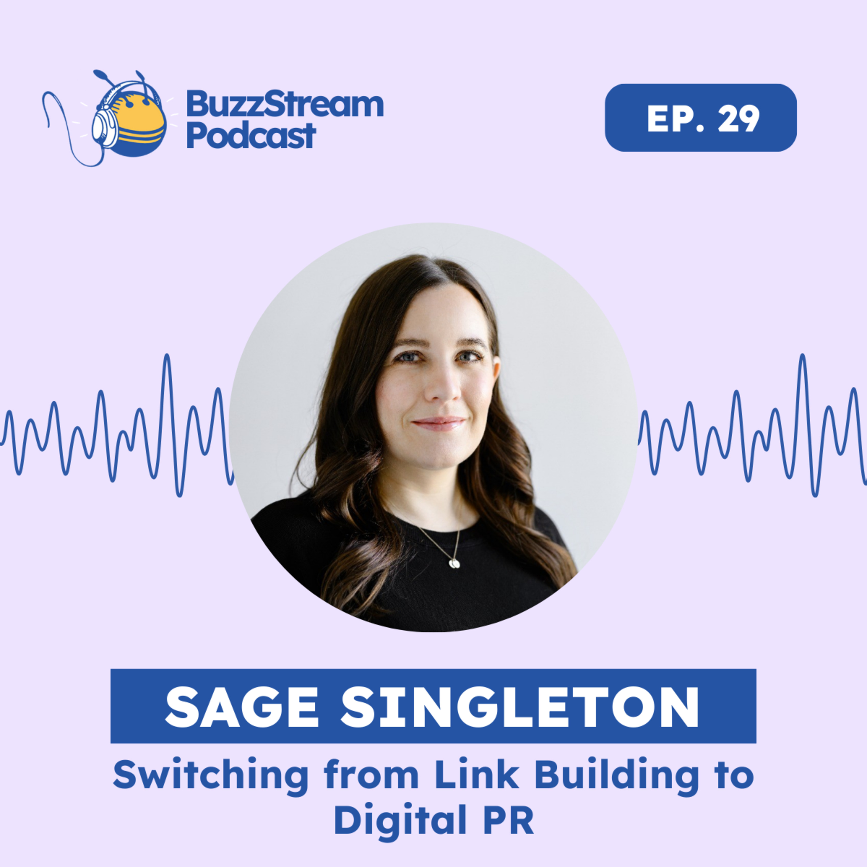BuzzStream Digital PR and Link Building Podcast