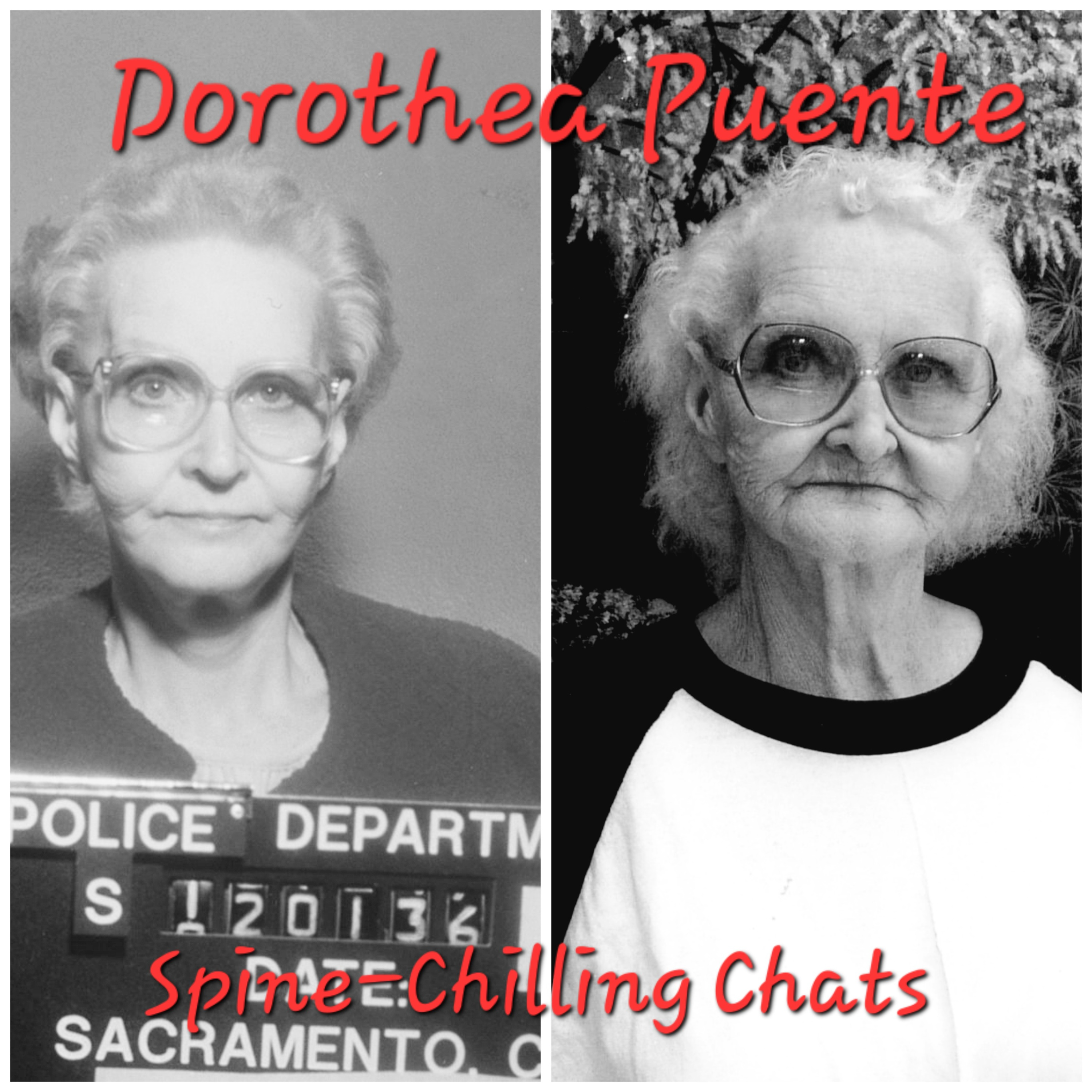 Episode 35 - Dorothea Puente - The Death House Landlady