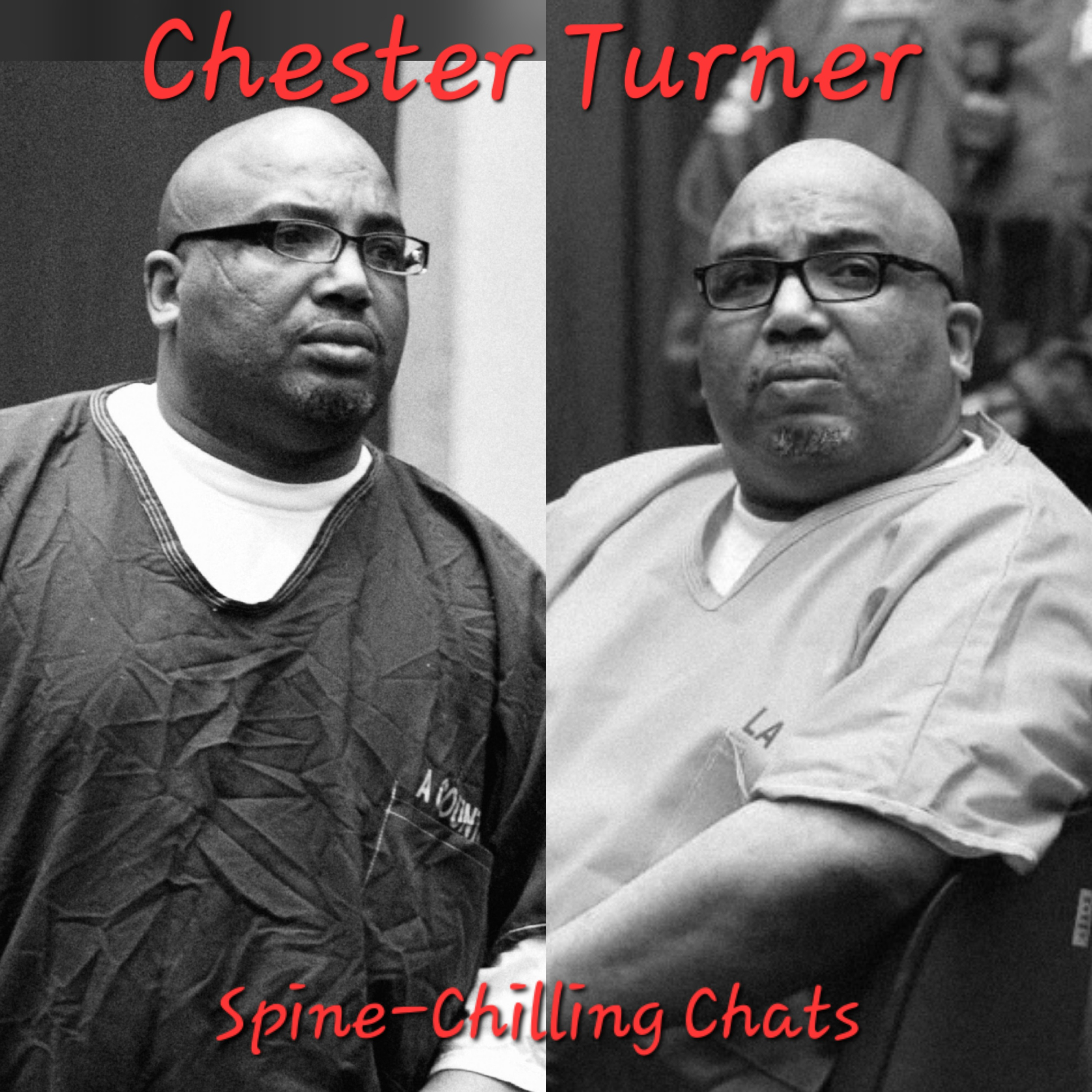 Episode - Chester Turner - Chester the Molester