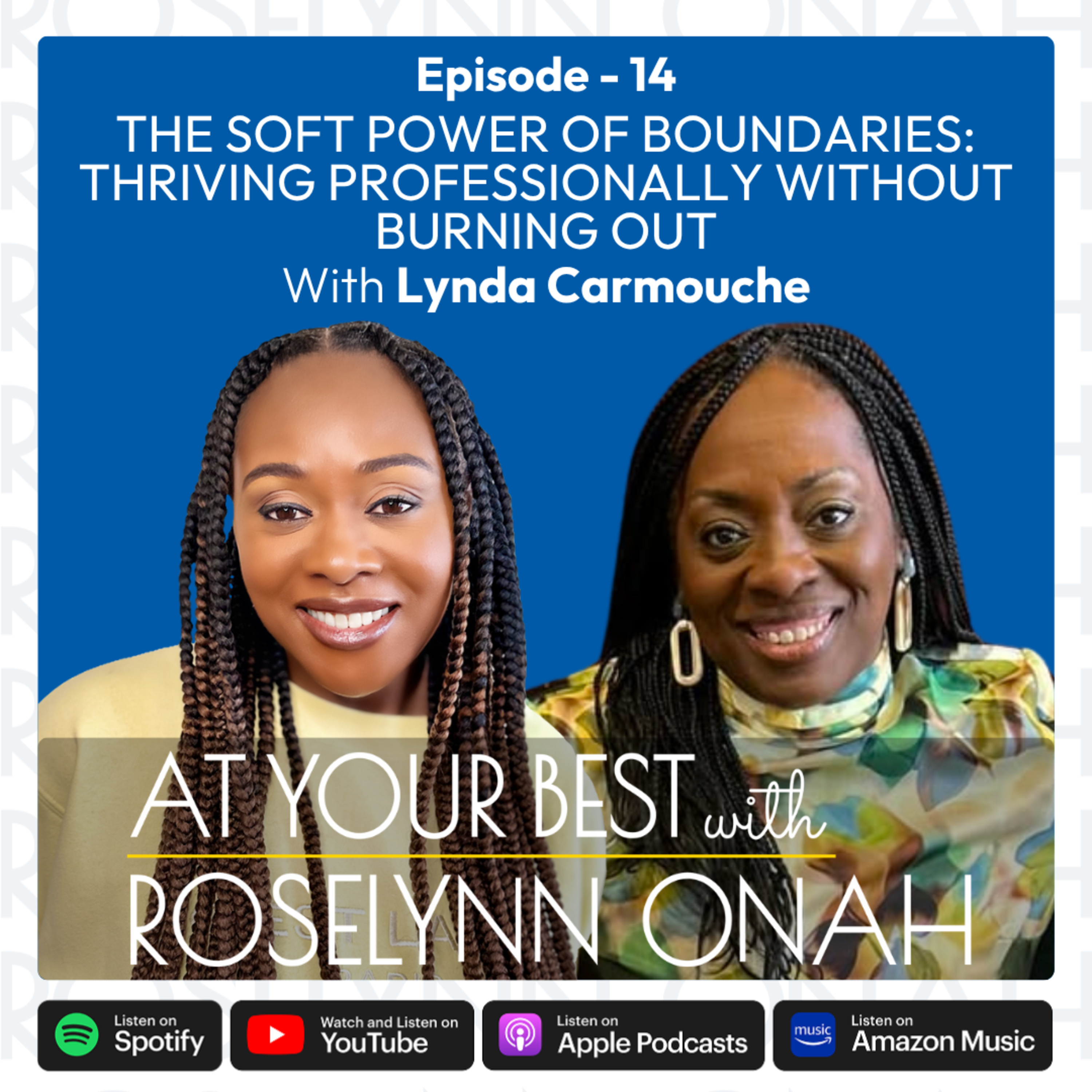 At Your Best With Roselynn Onah