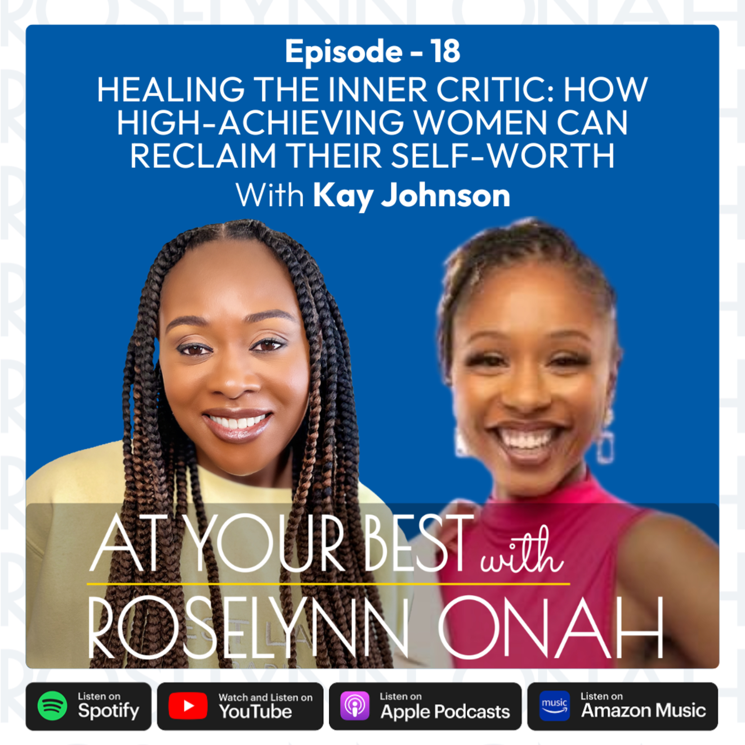 At Your Best With Roselynn Onah
