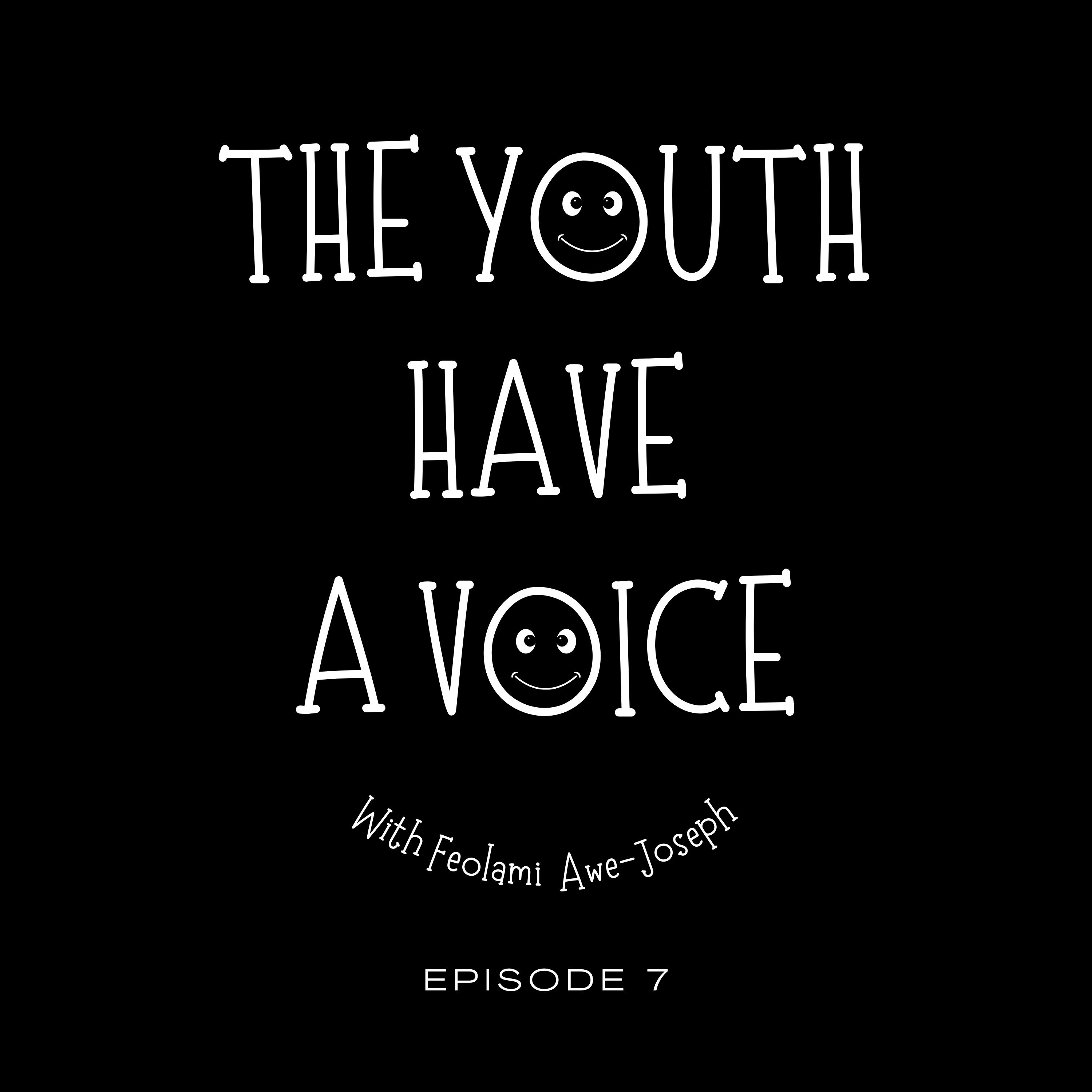 The Youth Have a Voice