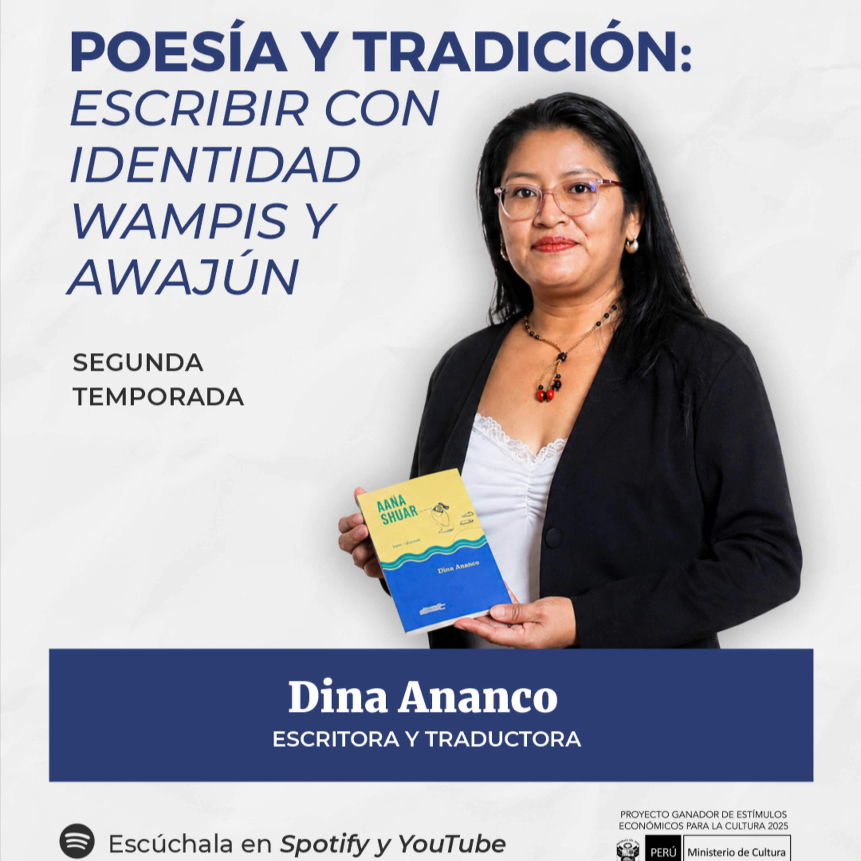 Dina Ananco - Poesía y tradición: escribir con identidad wampis y awajún