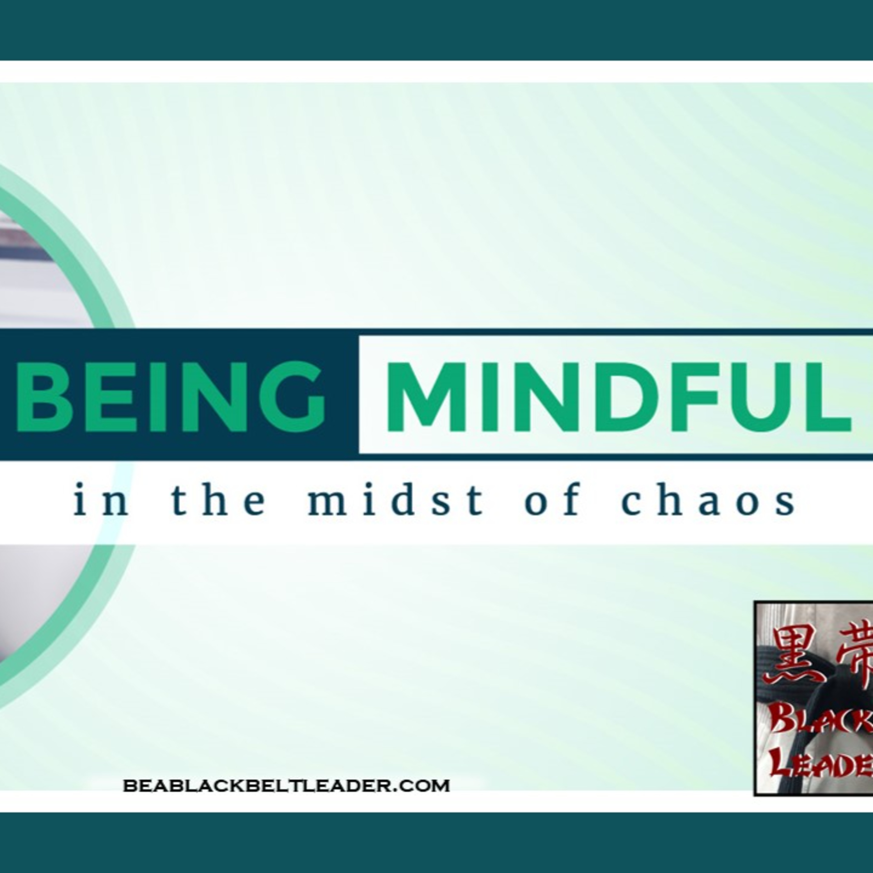 Mindfulness in the Midst of Chaos episode artwork