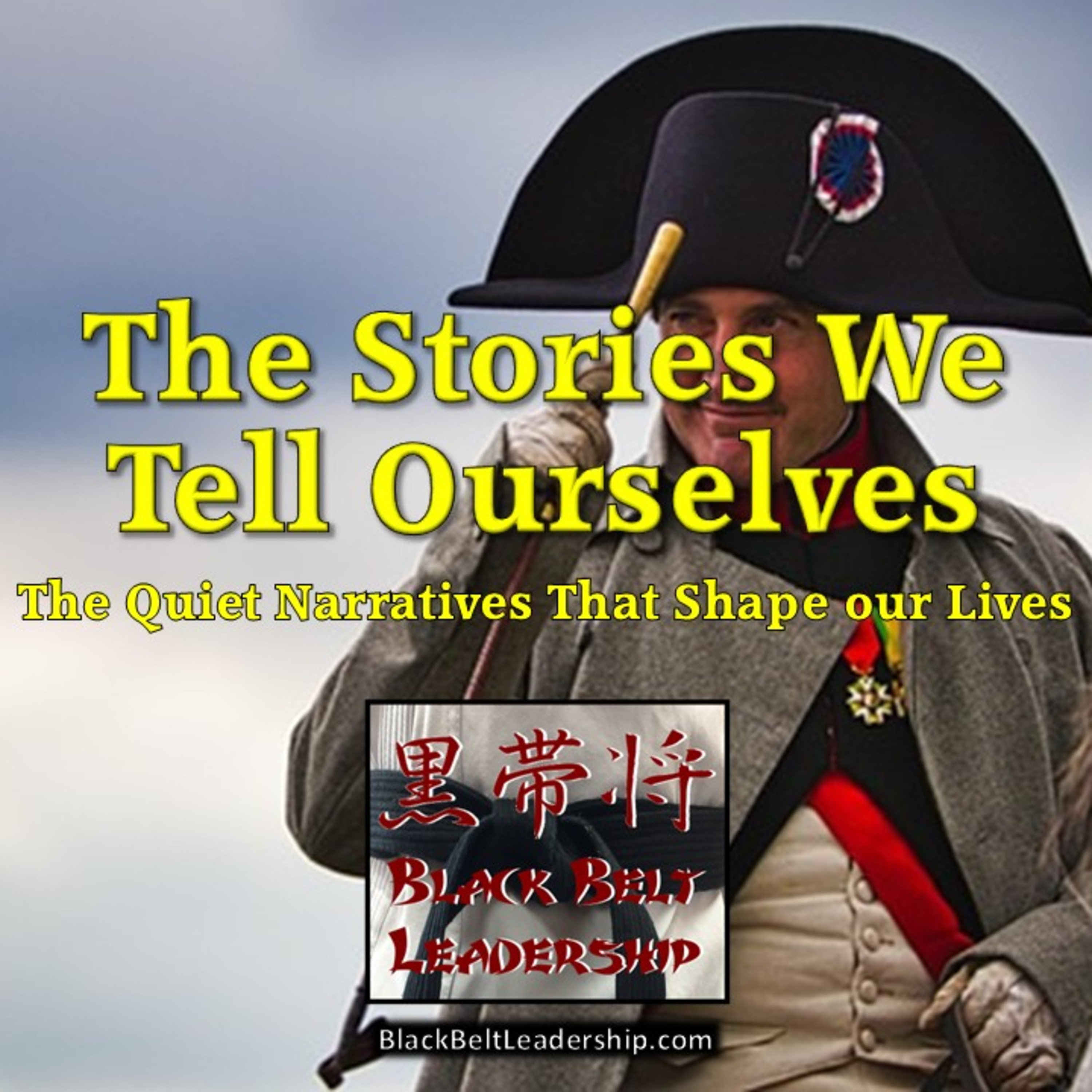 The Stories We Tell Ourselves episode artwork