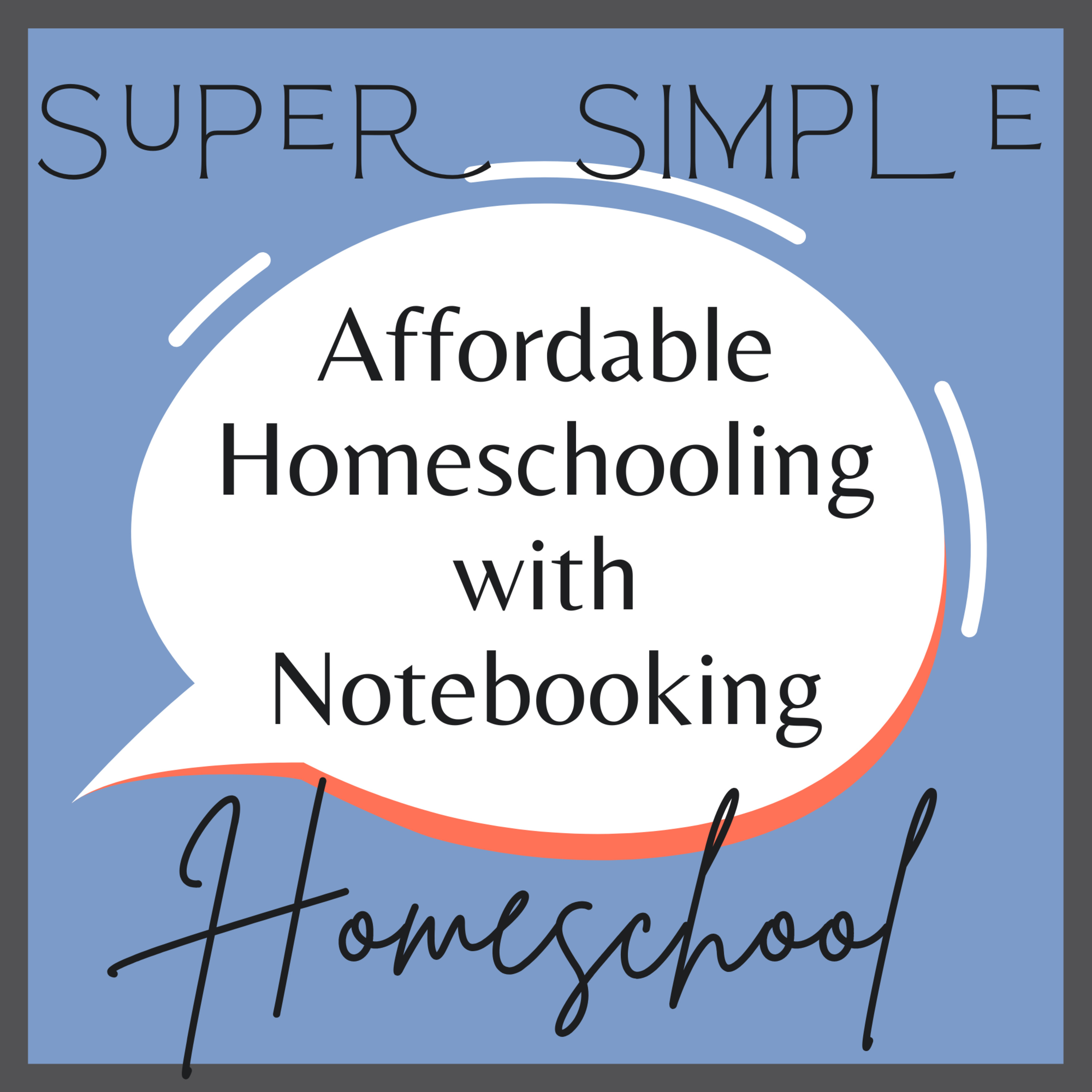 Super Simple Homeschool