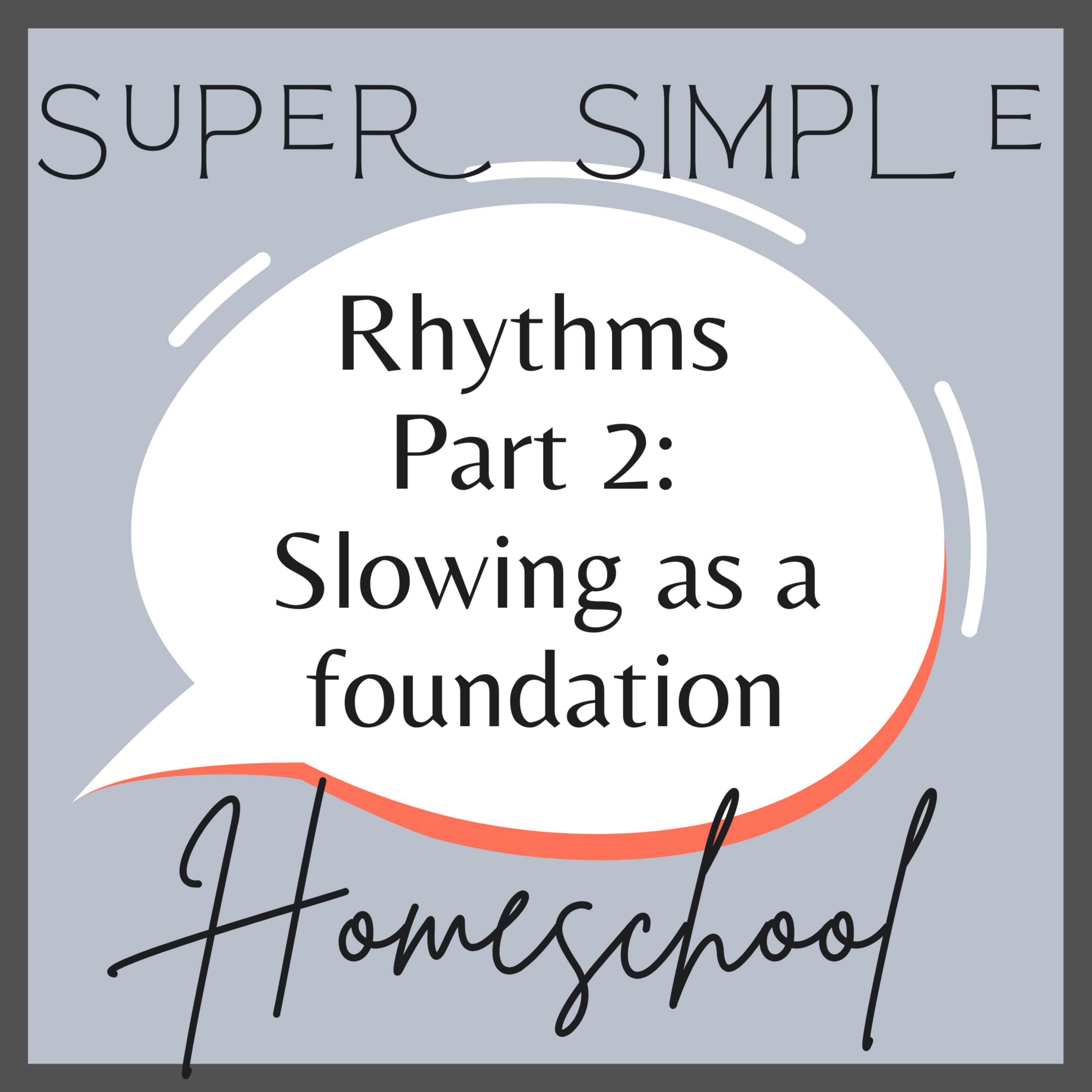 Super Simple Homeschool