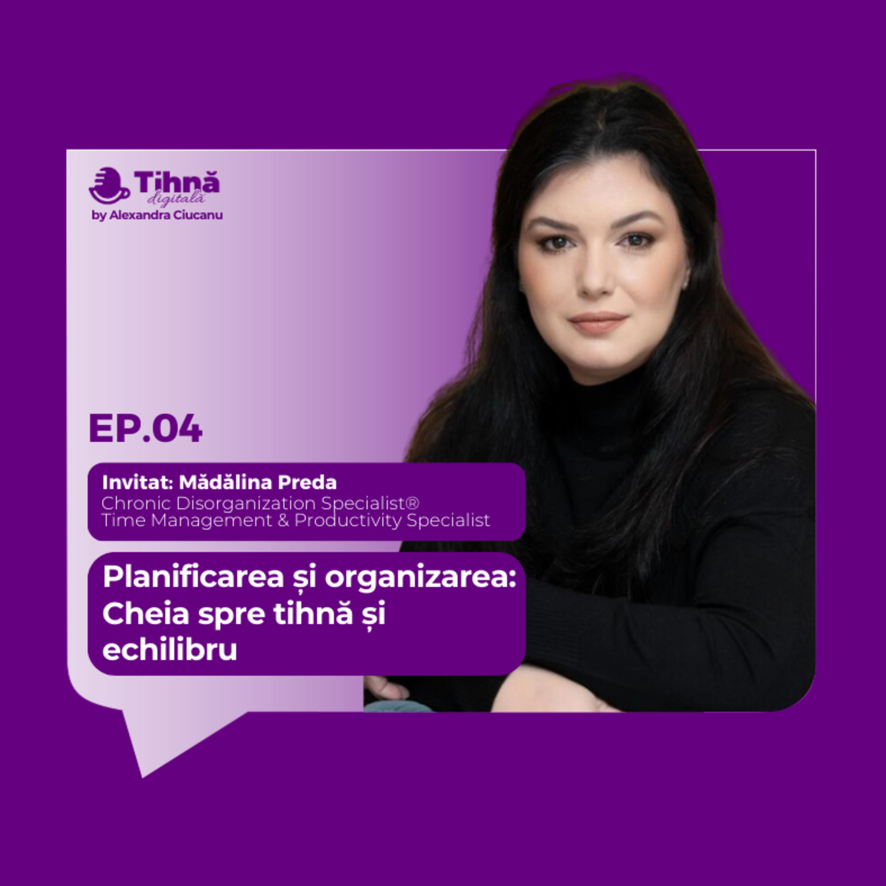 Tihnă Digitală cu Alexandra Ciucanu