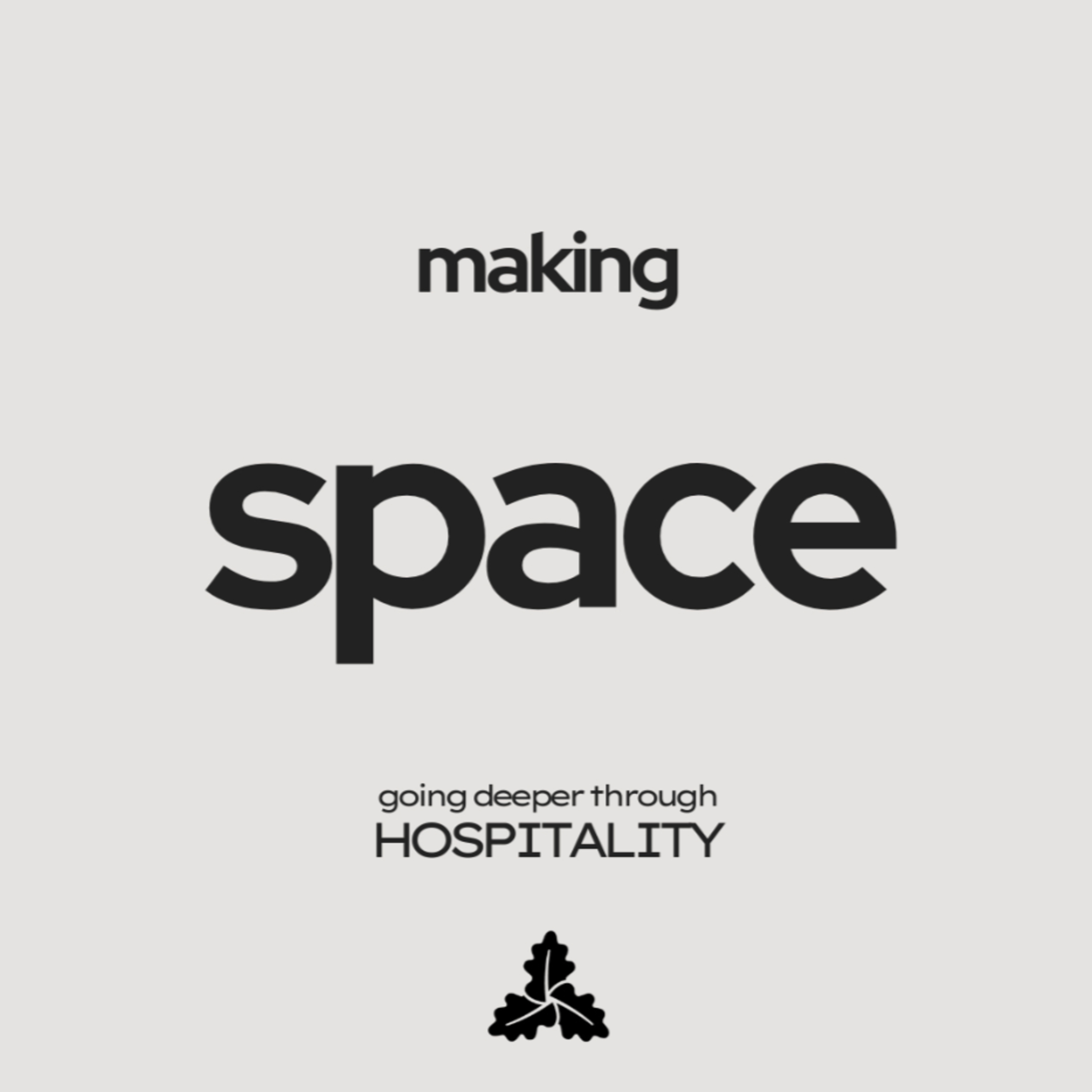 Making Space Pt. 1 | Going Deeper Through Hospitality | Colin Hamilton