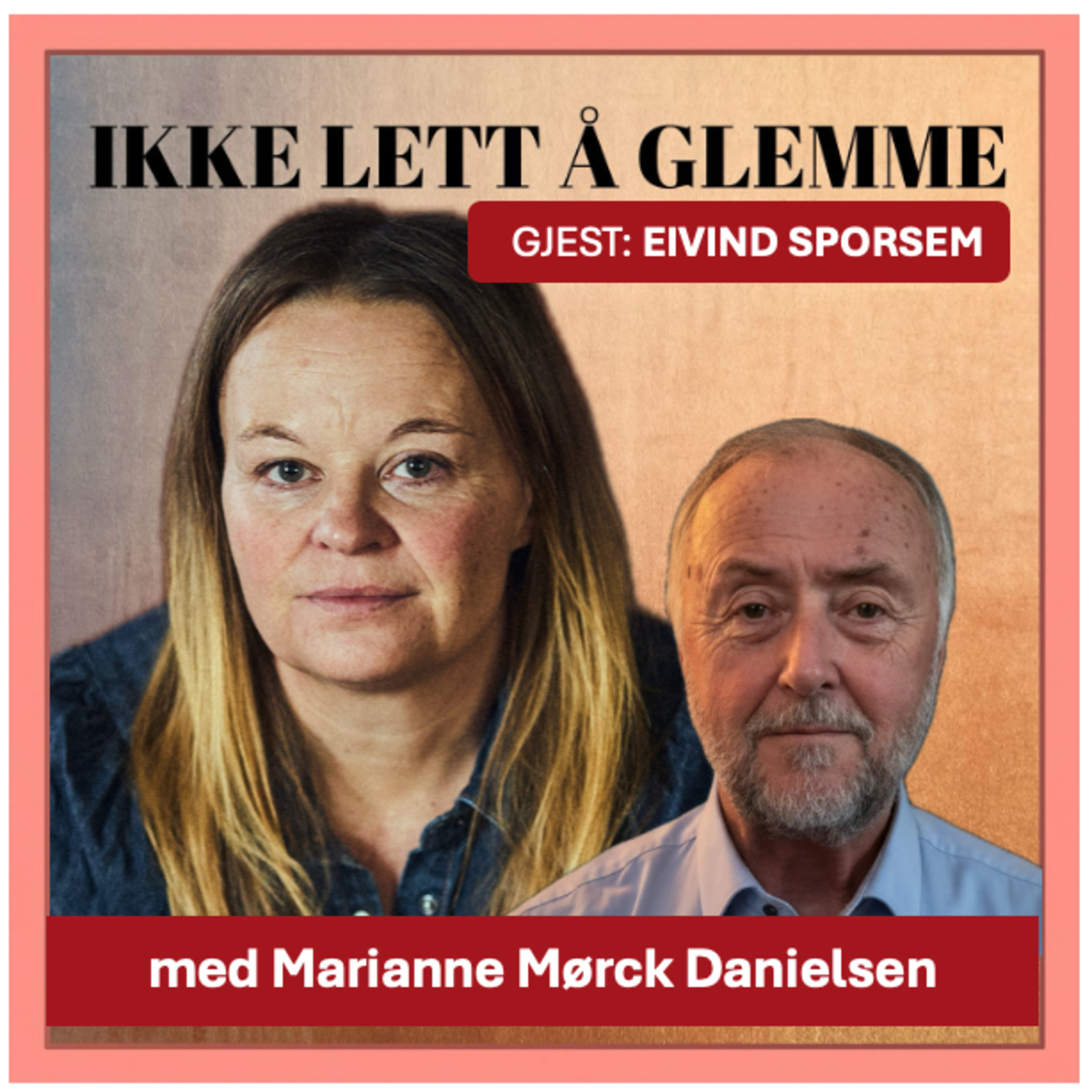 134. Møt Eivind Sporsem - pårørende til engasjerte Bjørg episode artwork