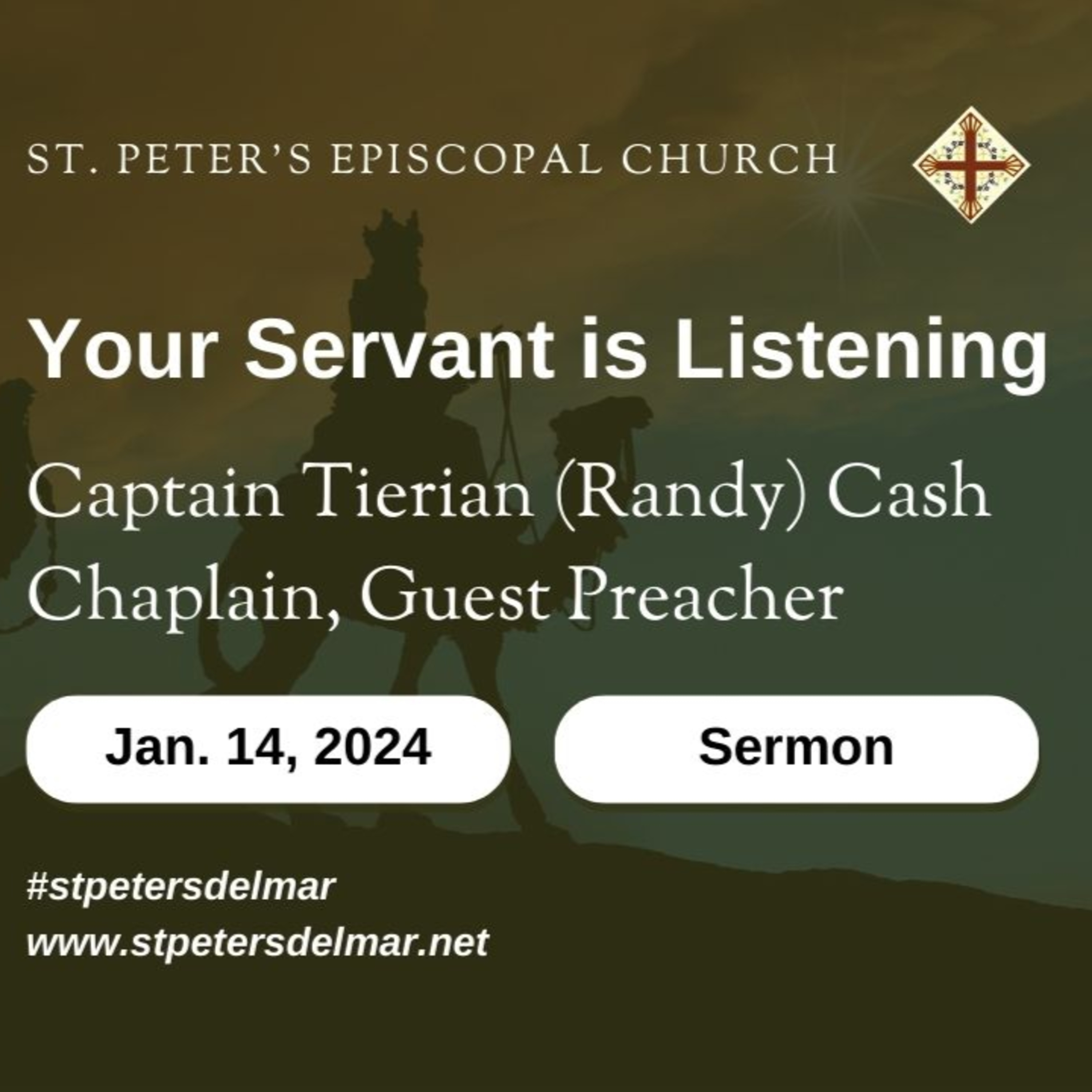 Your Servant is Listening by Guest Preacher Captain Teirian (Randy) Cash episode artwork