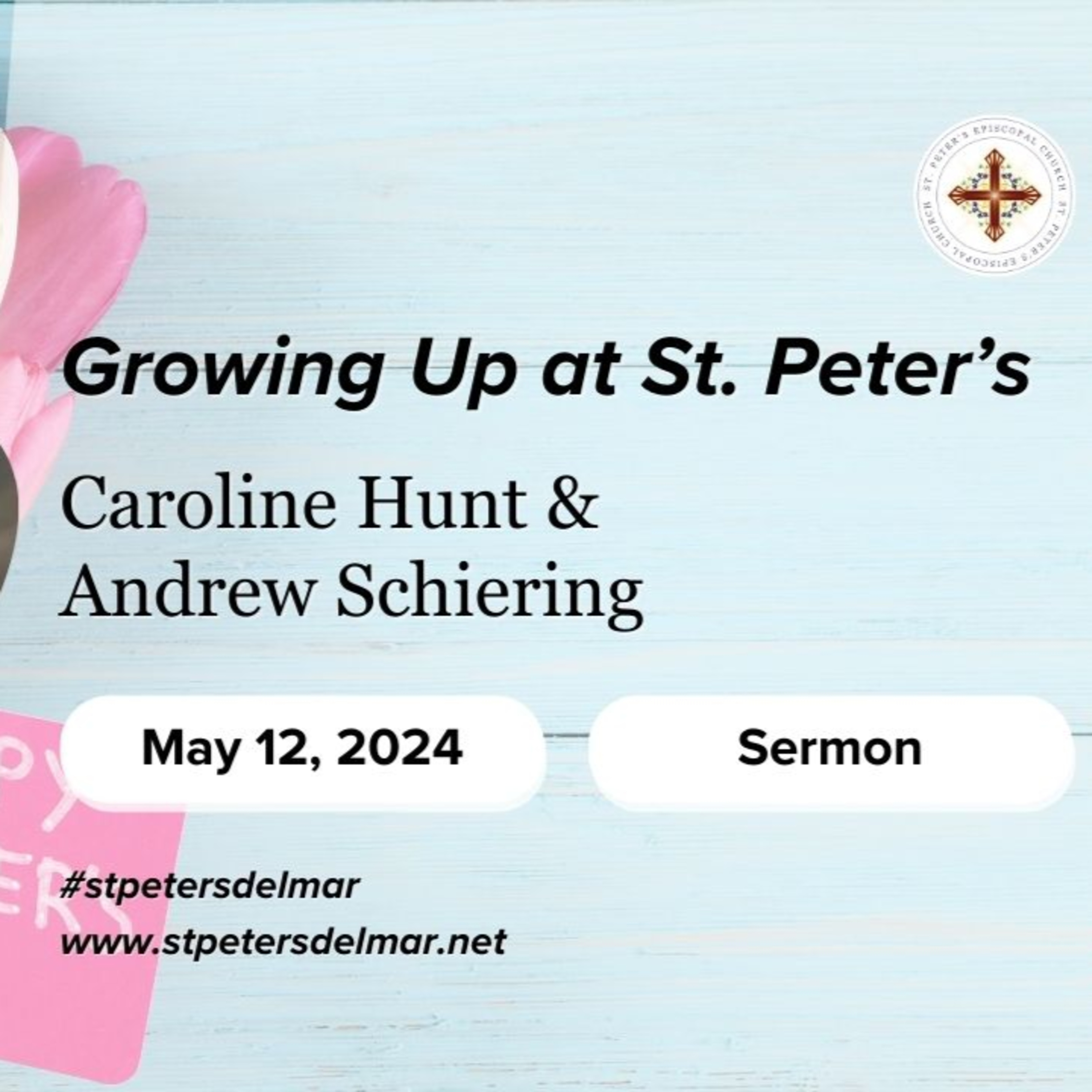 Growing Up at St. Peter’s by Caroline Hunt & Andrew Schiering episode artwork