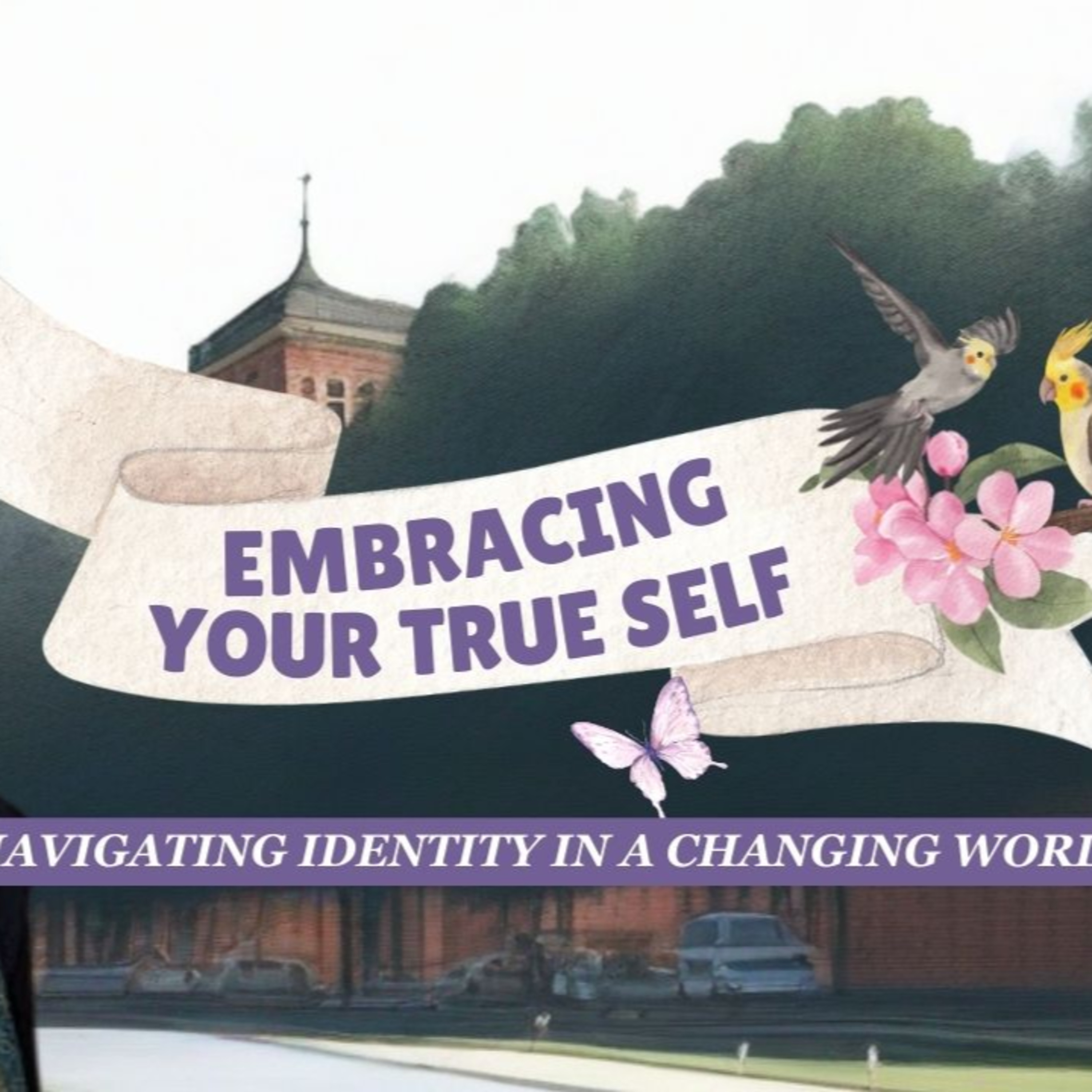 Embracing Your True Self: Navigating Identity in a Changing World by the Rev. Paige Blair-Hubert episode artwork