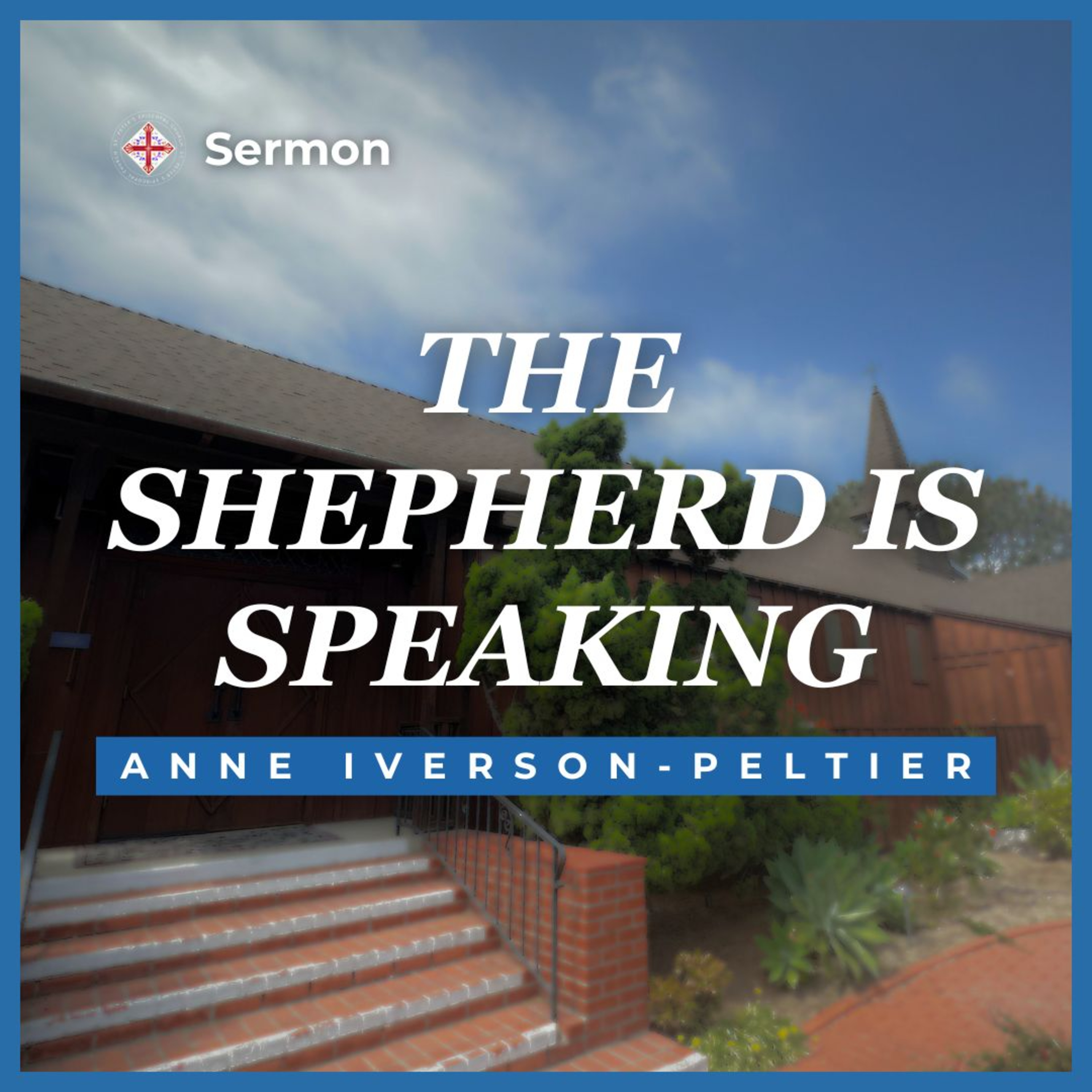 Spiritual Journeys: Weekly Messages from St. Peter\'s Episcopal Church