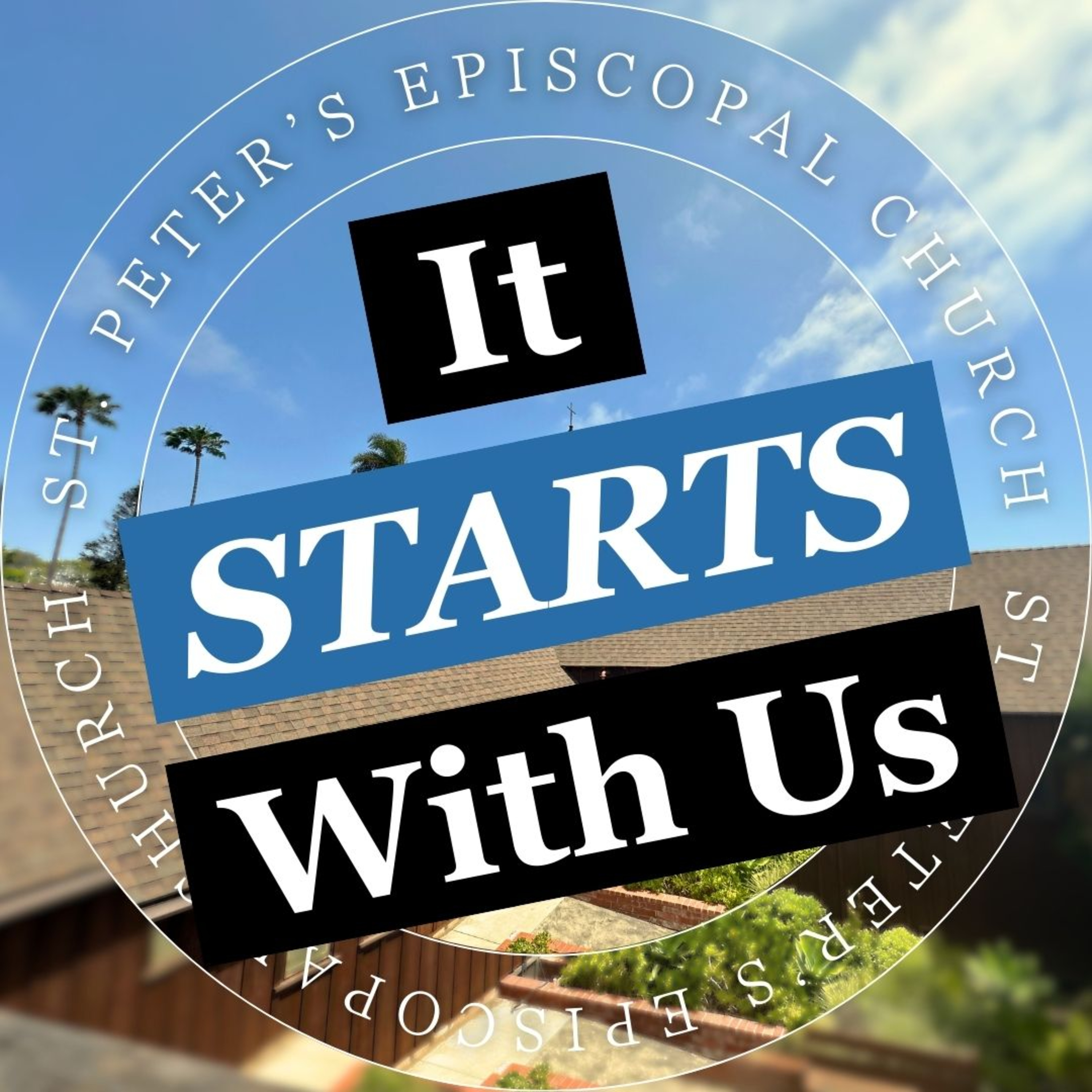 It Starts With Us -- Discover the Freedom of Forgiveness | The Rev. Paige Blair-Hubert episode artwork