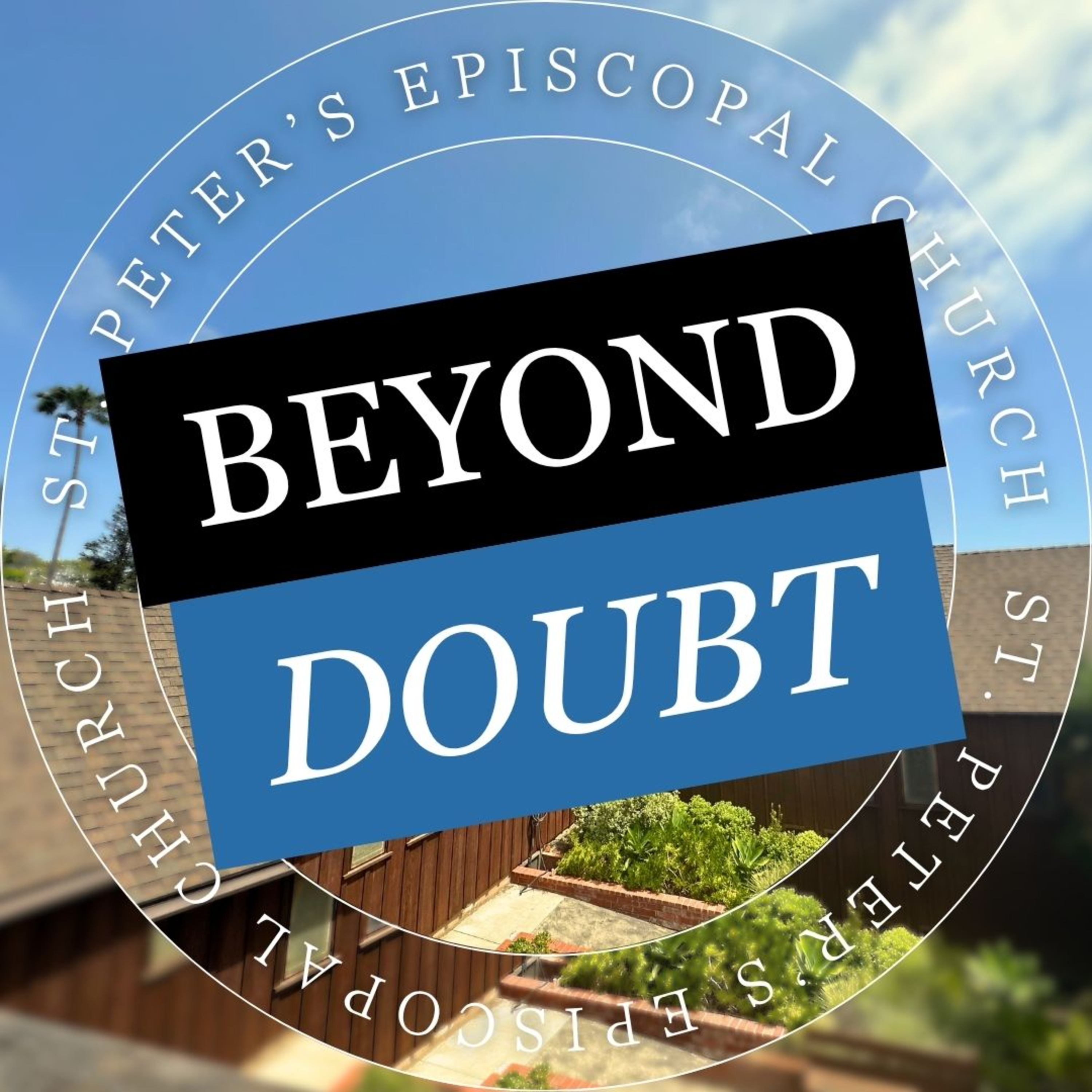 Beyond Doubt: Faith, Mystery, and How Now Shall We Live? episode artwork