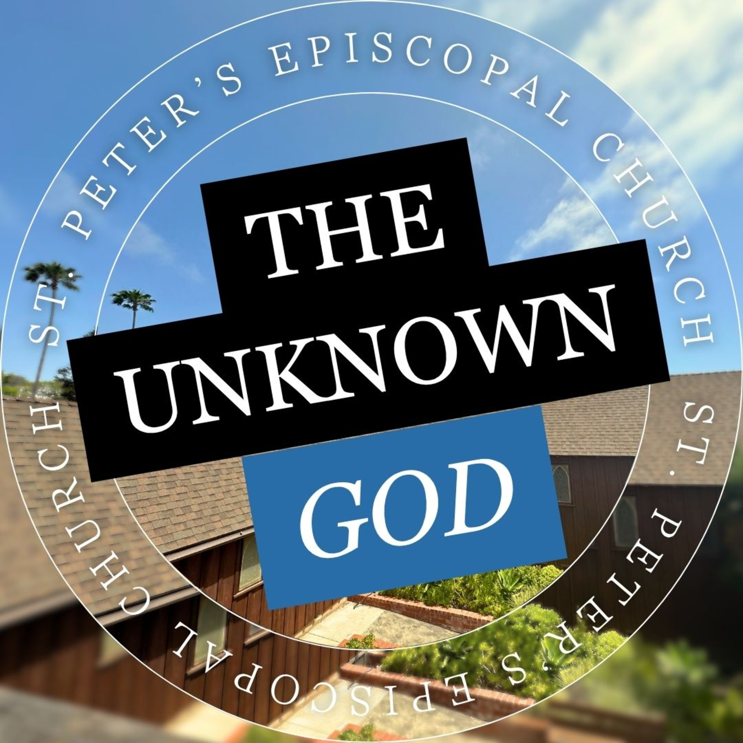 Seeking the Unknown God: It's All About Love episode artwork