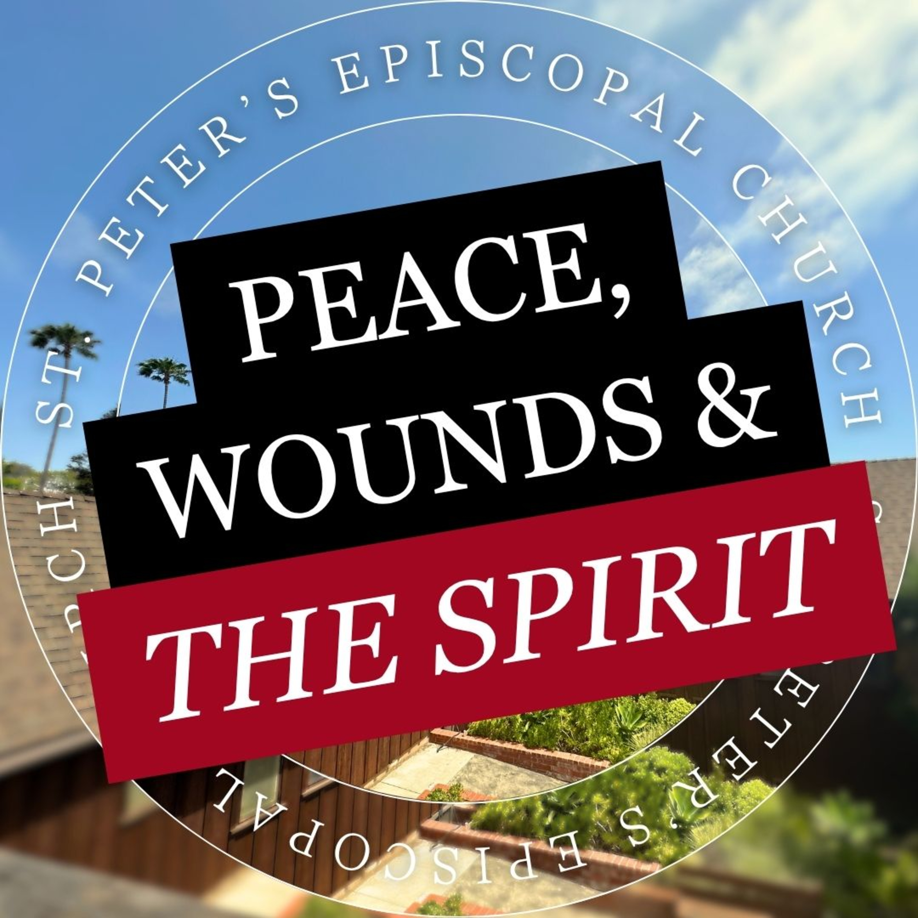 Pentecost Sunday: Peace, Wounds, and the Spirit That Sends Us episode artwork