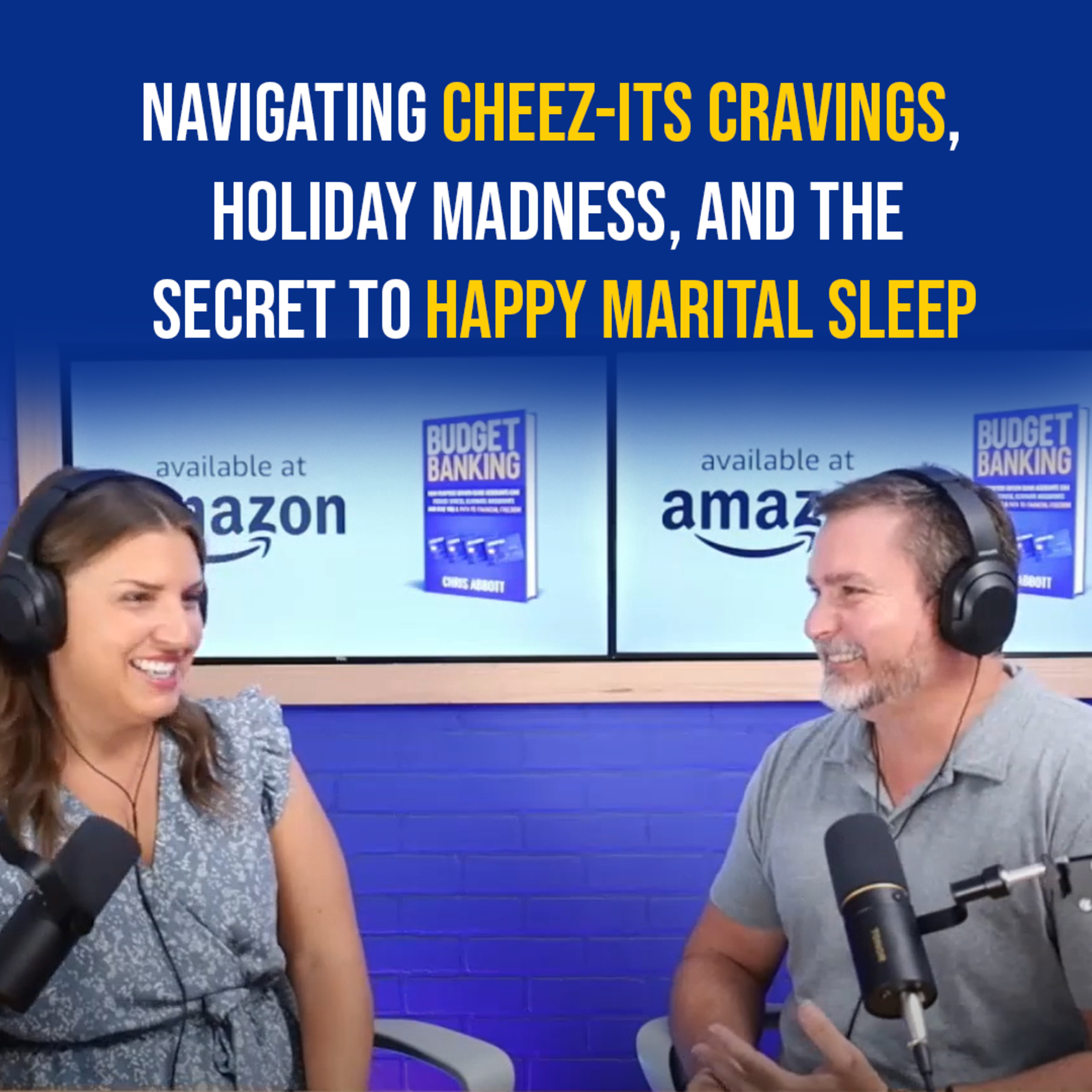 Navigating Cheez-its Cravings, Holiday Madness, and the Secret to Happy Marital Sleep episode artwork