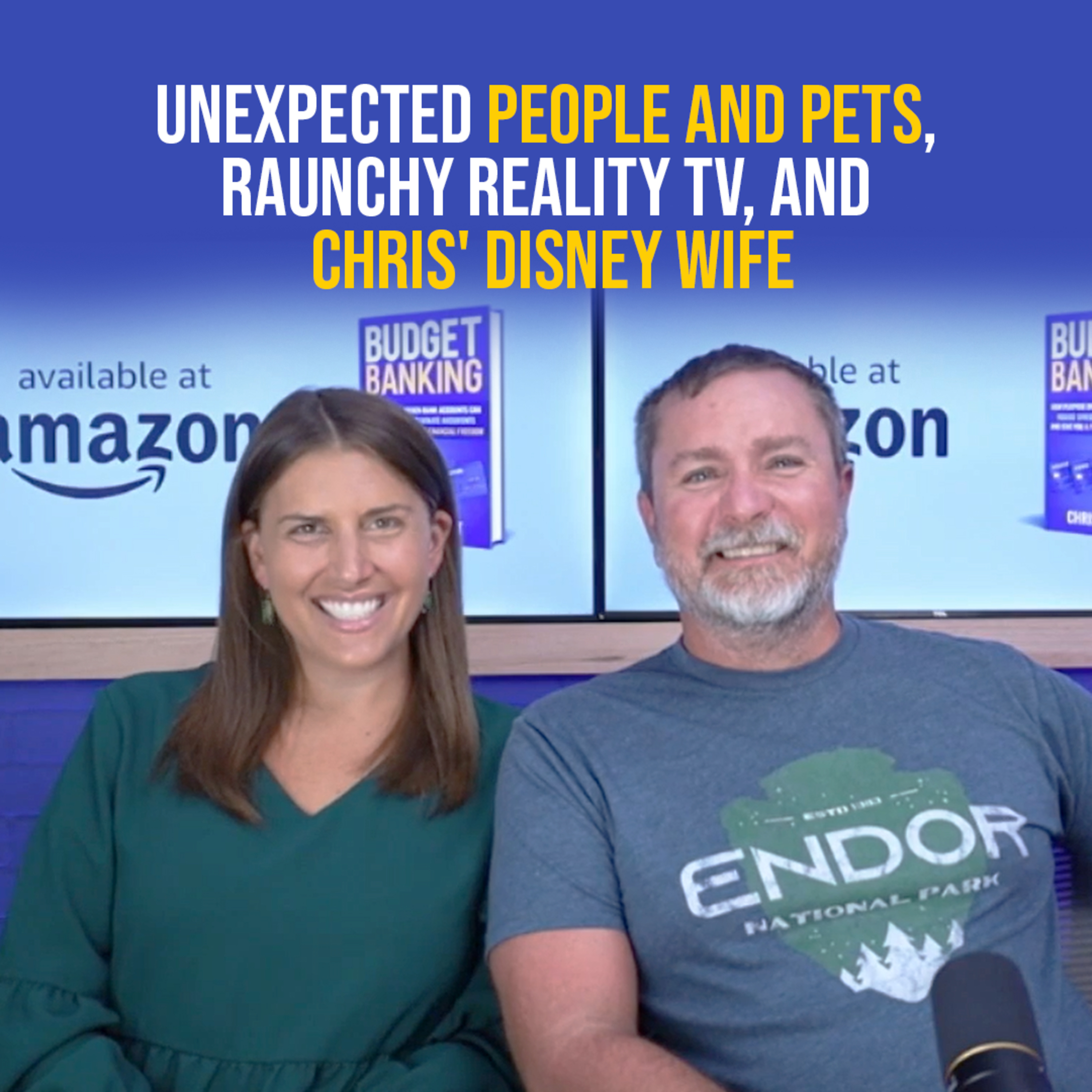 Unexpected People and Pets, Raunchy Reality TV, and Chris' Disney Wife episode artwork