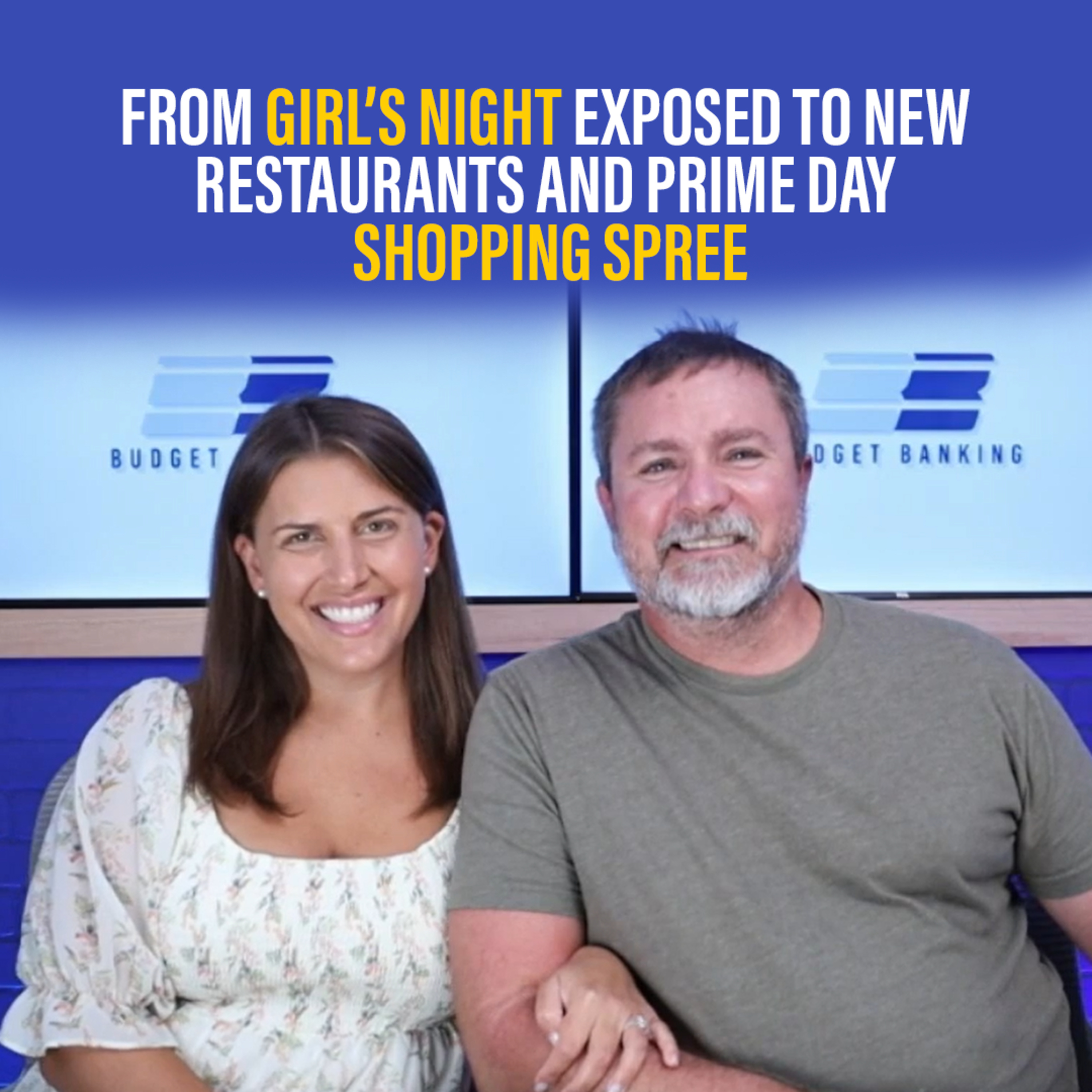 From Girl's Night Exposed to New Restaurants and Prime Day Shopping Spree episode artwork